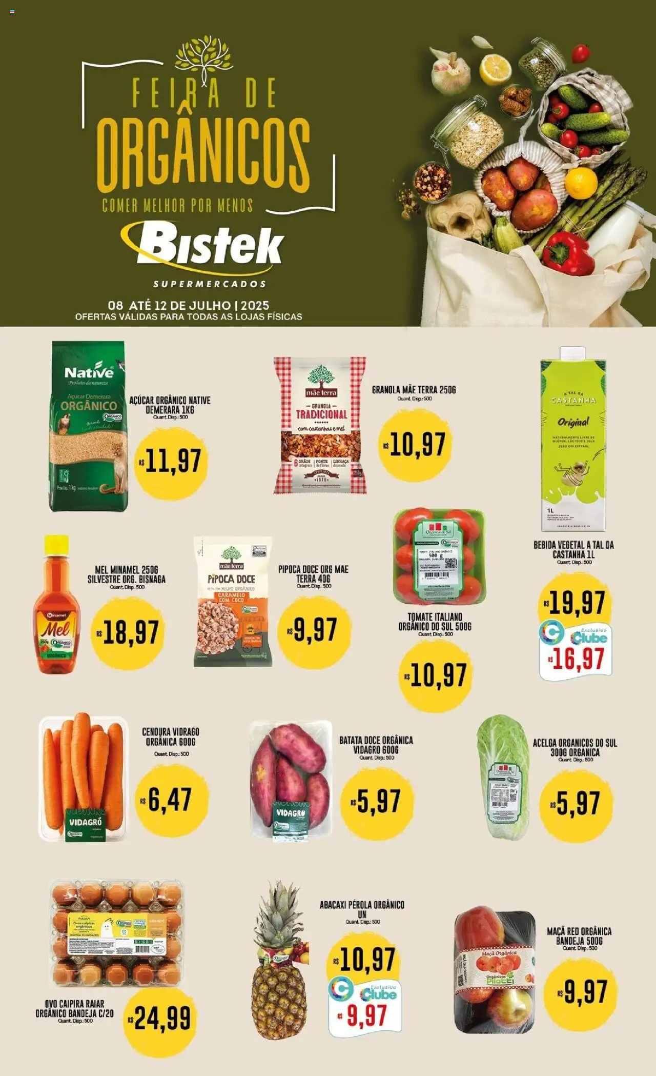 Bistek Supermercados folheto "Ofertas Feira de Orgânicos" válido a partir de 08/08/2025 - número de página 1 - Coco, Batata, Soja, Tomate, Granola, Açúcar, Bandeja, Açúcar demerara