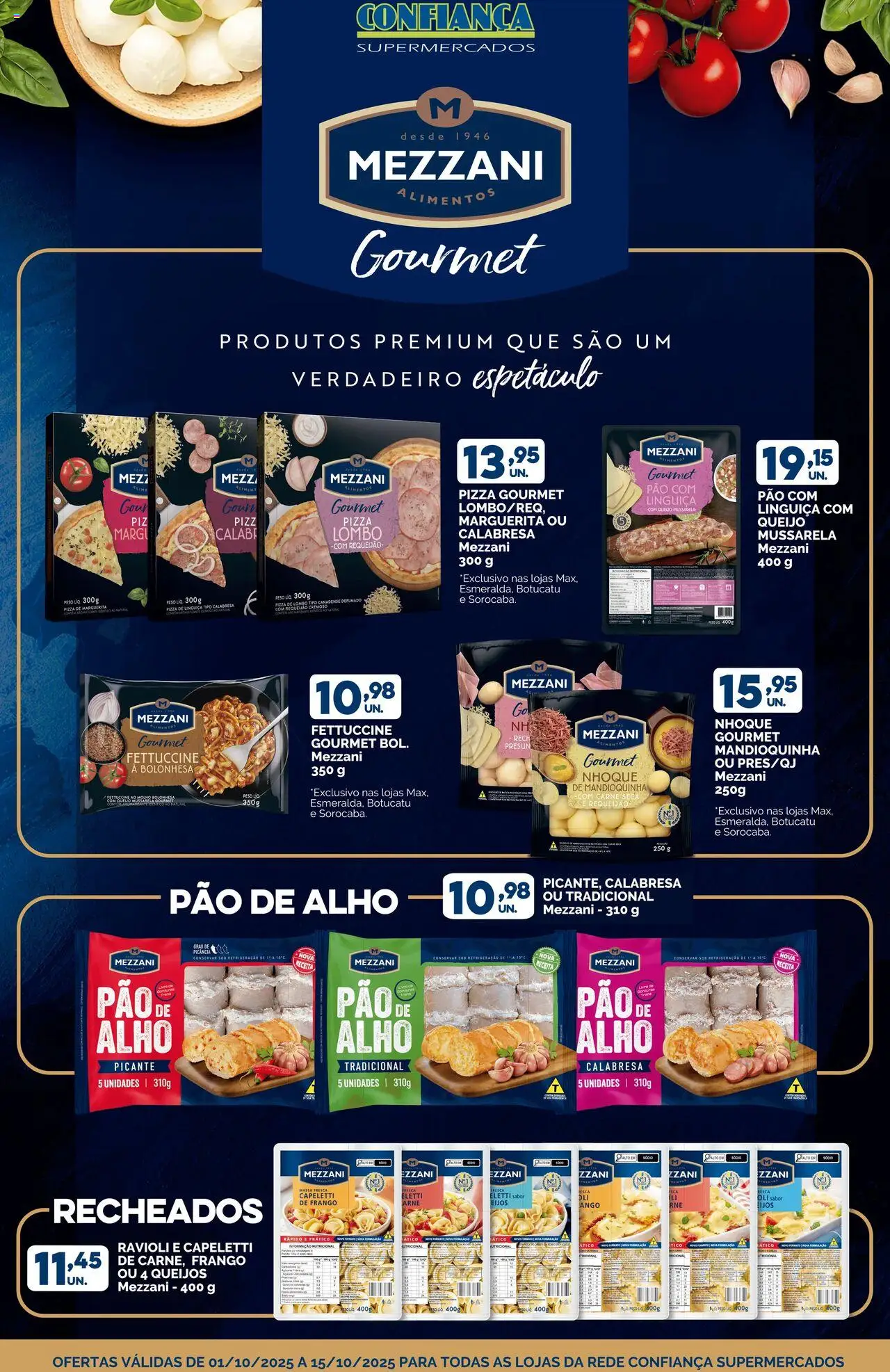 Confiança folheto "Ofertas Mezzani" válido a partir de 01/10/2025 - número de página 1 - Pão, Queijo, Carne, Nhoque, Pao de alho, Alimentos, Mandioquinha, Lombo