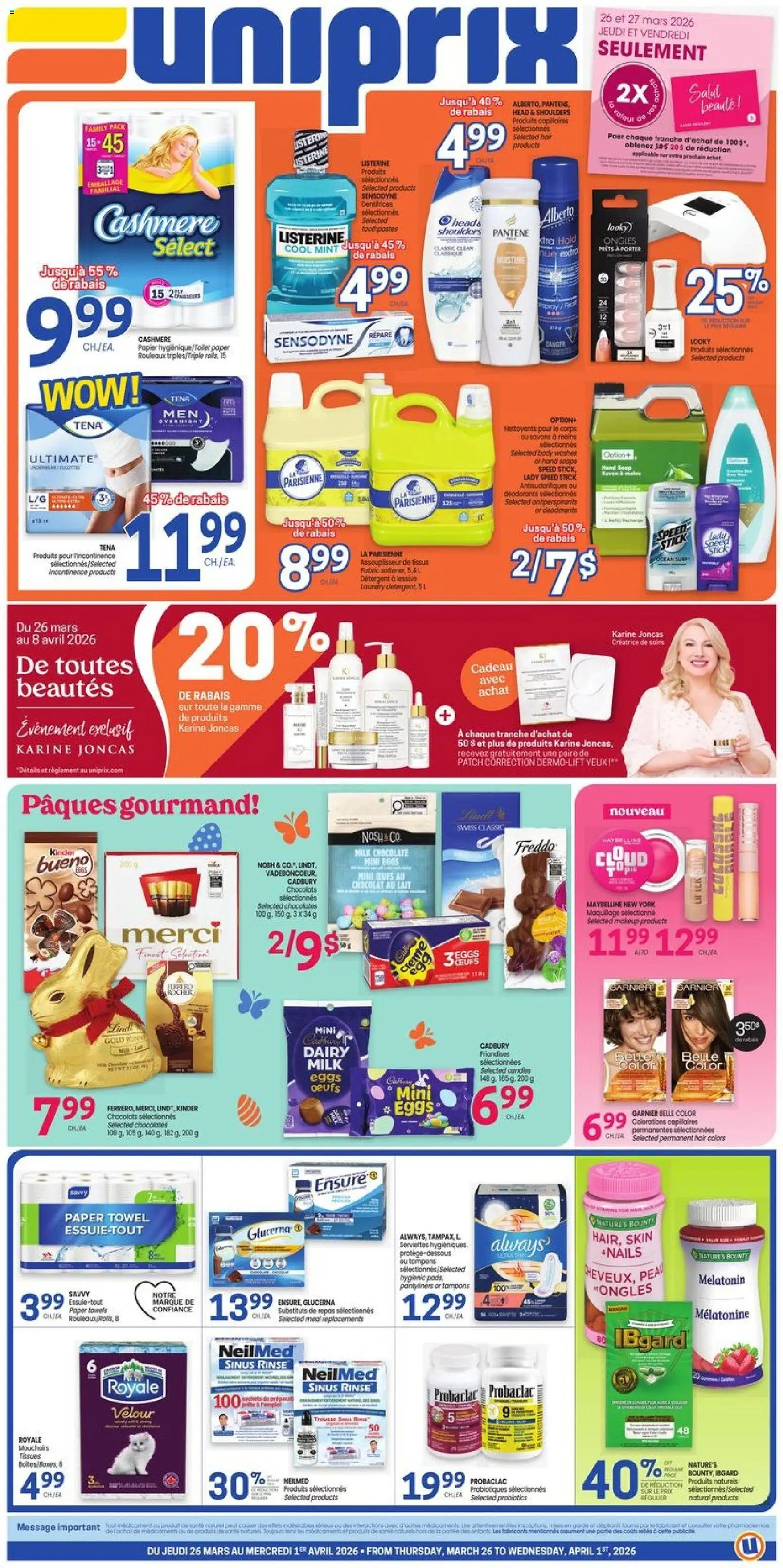 Preview of leaflet Uniprix weekly flyer / circulaire from shop Uniprix is valid from Mar 26, 2026 - Chocolate, Eggs, Probiotics, Milk, Tampons, Listerine, Tissues, Detergent