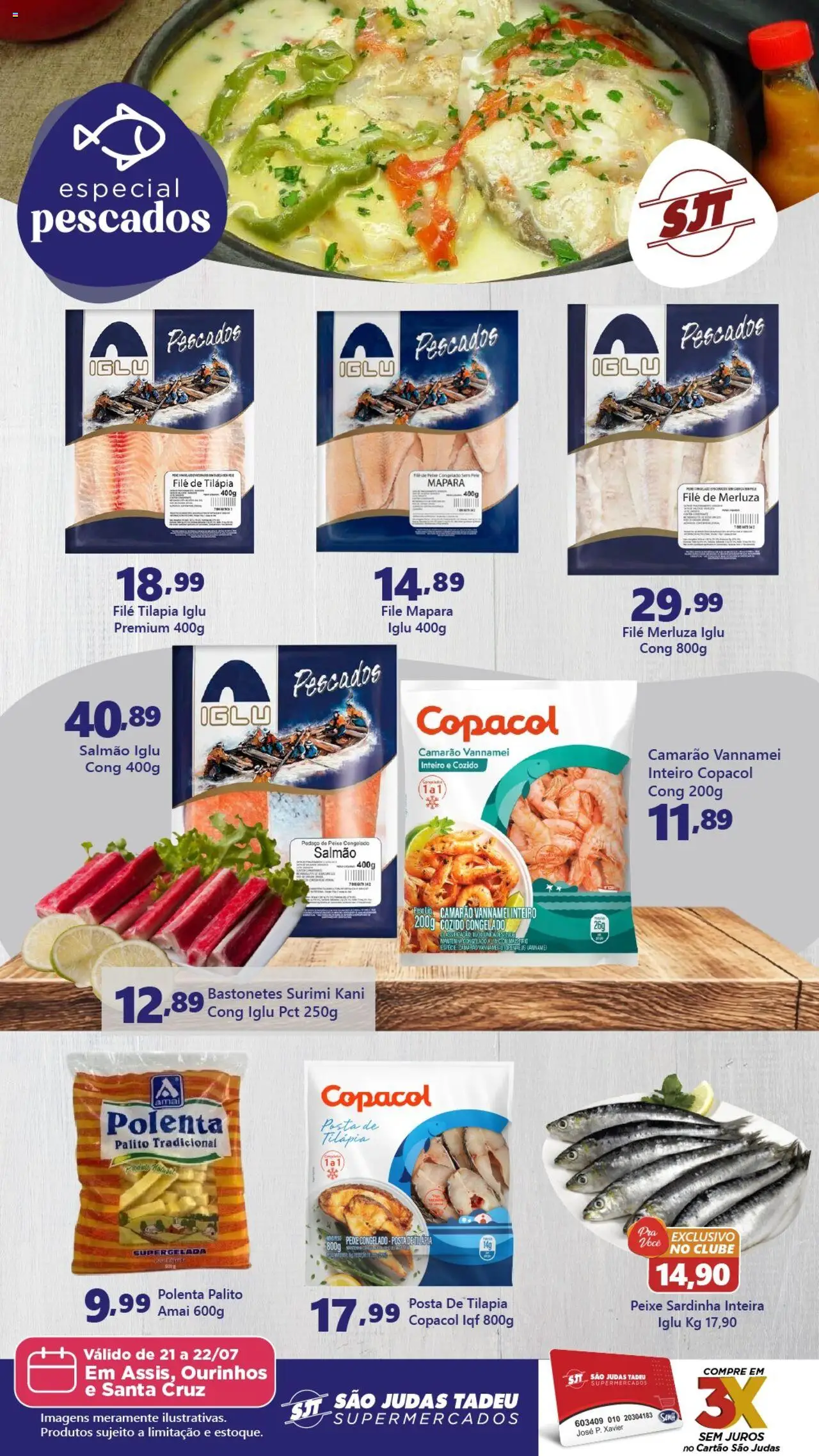 São Judas Tadeu folheto "Ofertas da semana" válido a partir de 21/07/2025 - número de página 1 - Salmão, Camarão, Tilápia, Peixe, Sardinha, Filé de tilápia