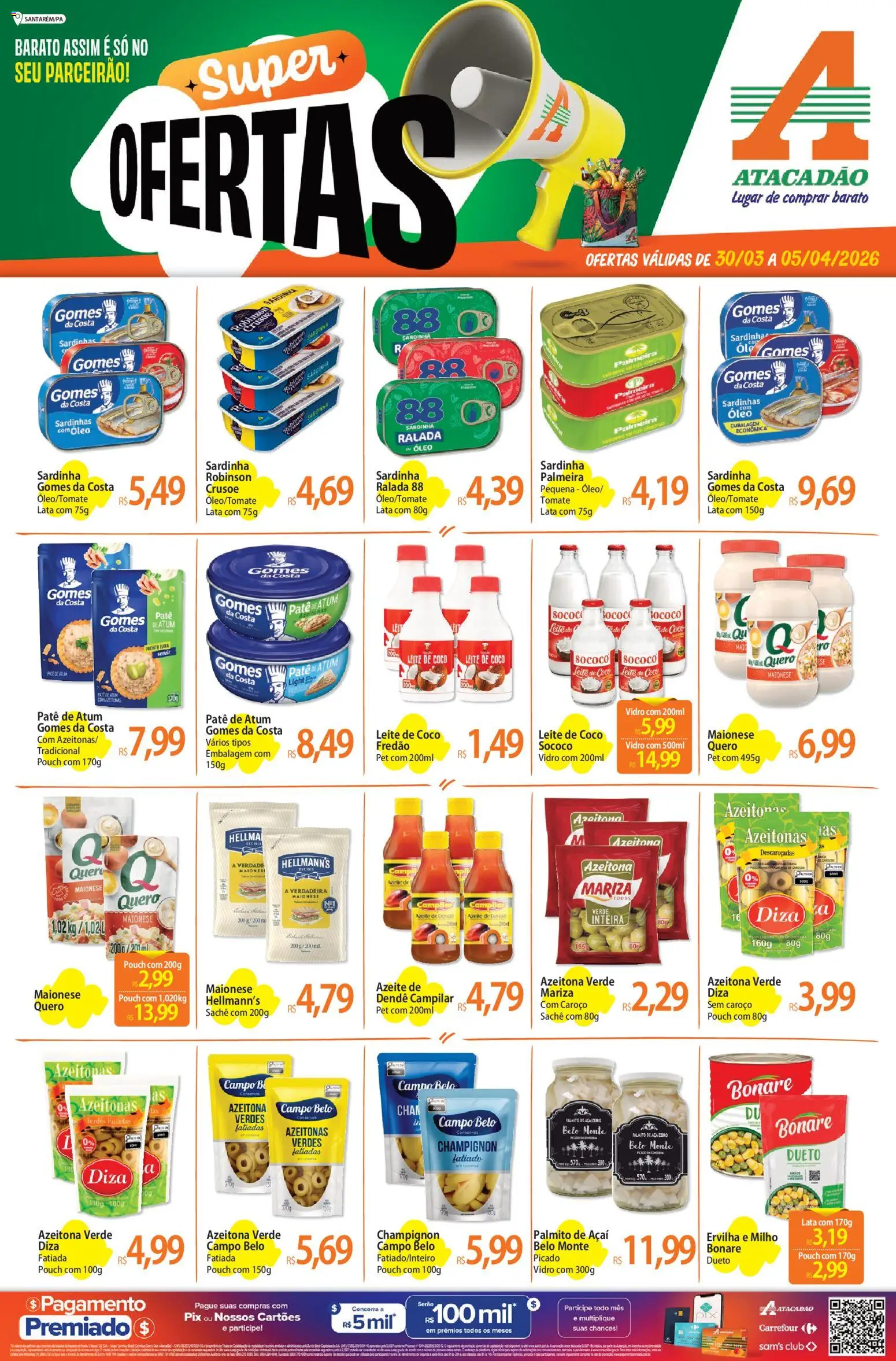 Pré-Visualização do folheto "Atacadão ofertas - PA" da loja Atacadão válido a partir de 30/03/2026 - Óleo, Leite, Azeite, Tomate, Milho, Palmito, Sardinha, Champignon