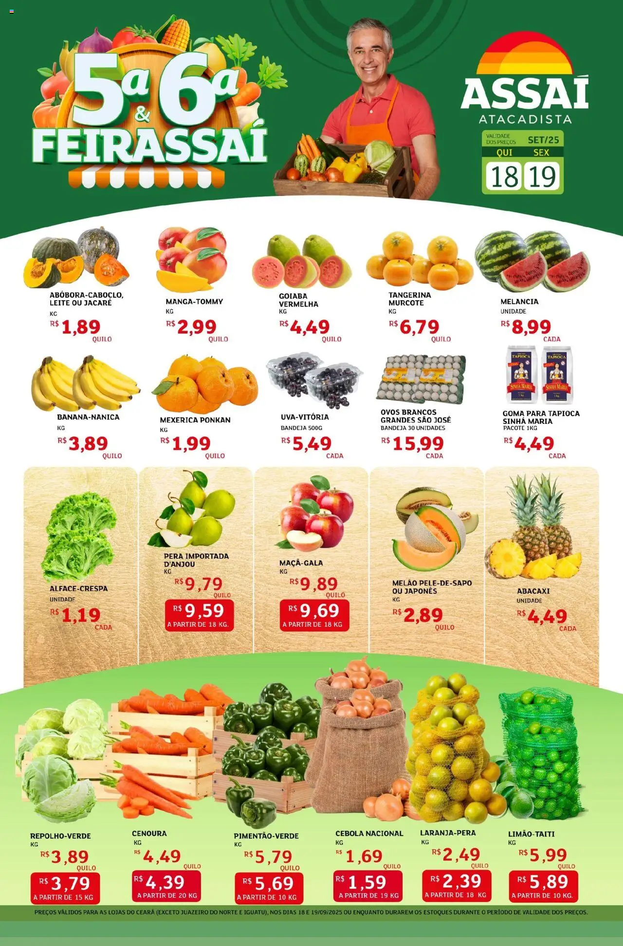 Assaí Atacadista folheto "Encarte - CE" válido a partir de 18/09/2025 - número de página 1 - Tapioca, Leite, Goiaba, Pera, Cenoura, Cebola, Bandeja, Melão