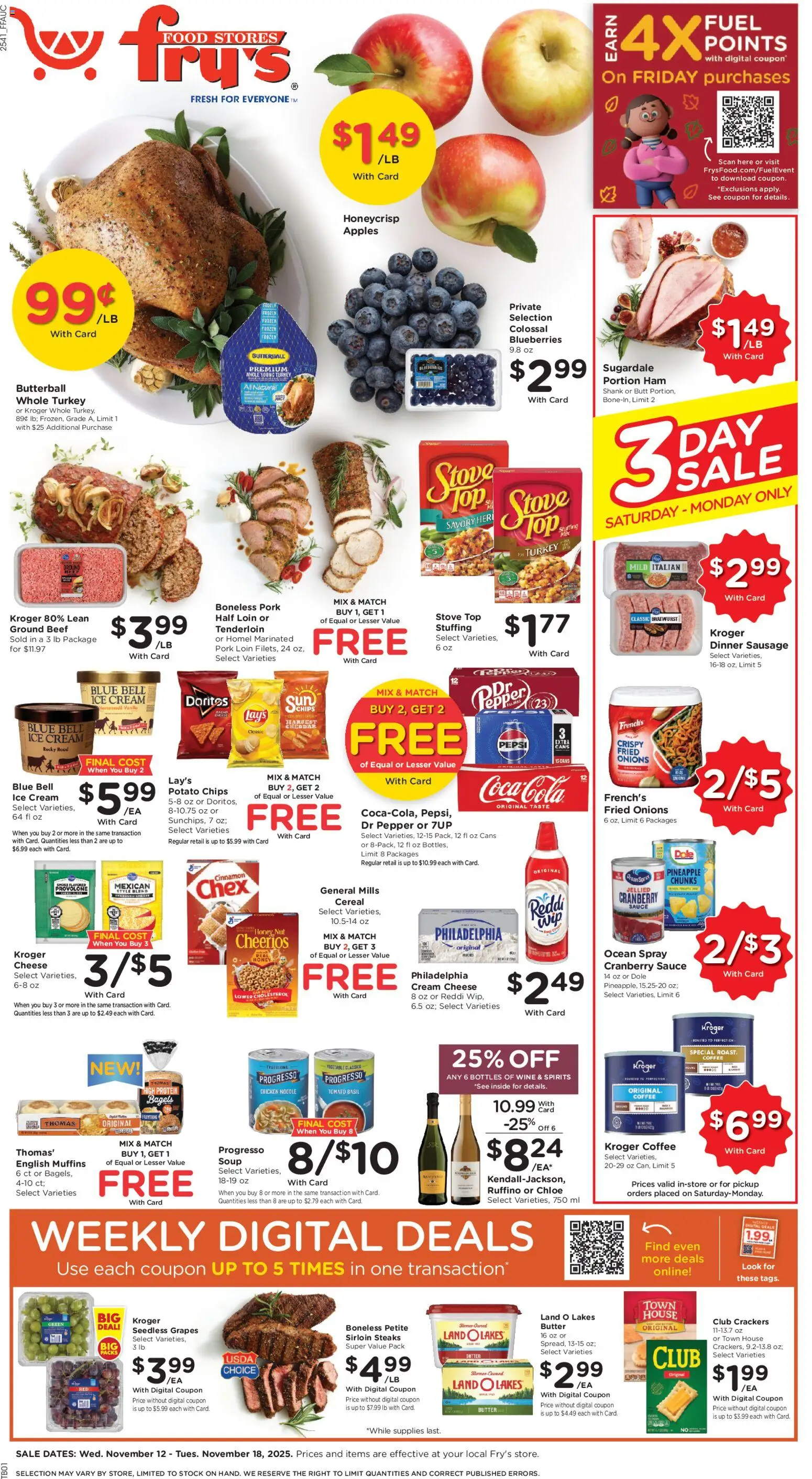 Ad Preview of Fry's Food Black Friday from 11/12/2025 - Ice, Wine, Chips, Pineapple, Crackers, Cream, Potato chips, Pork loin