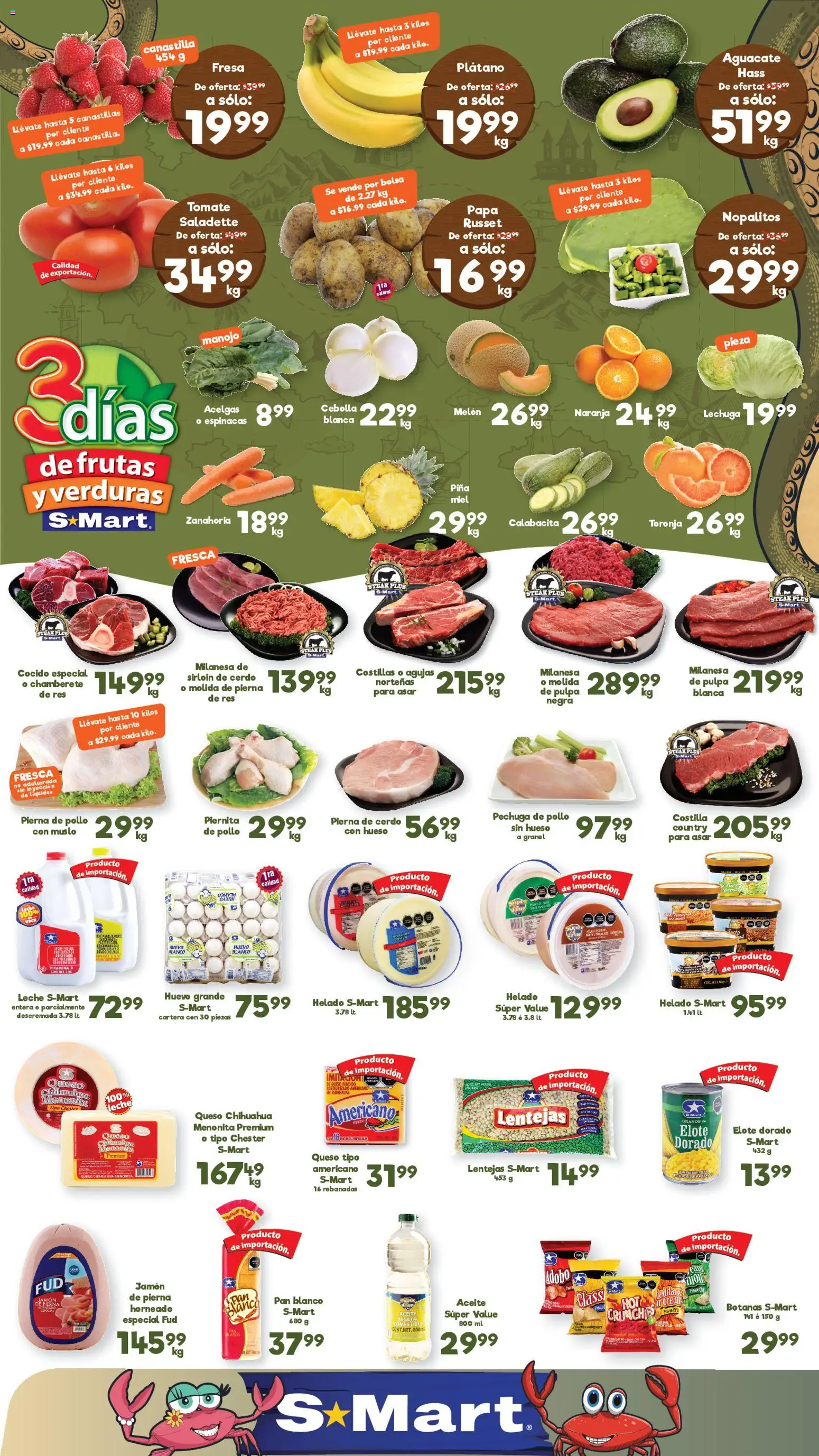 Vista previa las ofertas de la tienda S-Mart - S-Mart folleto Monterrey desde el 24/03/2026 - Bolsa, Aguacate, Espinacas, Aceite, Cerdo, Pierna de cerdo, Steak, Calabacita