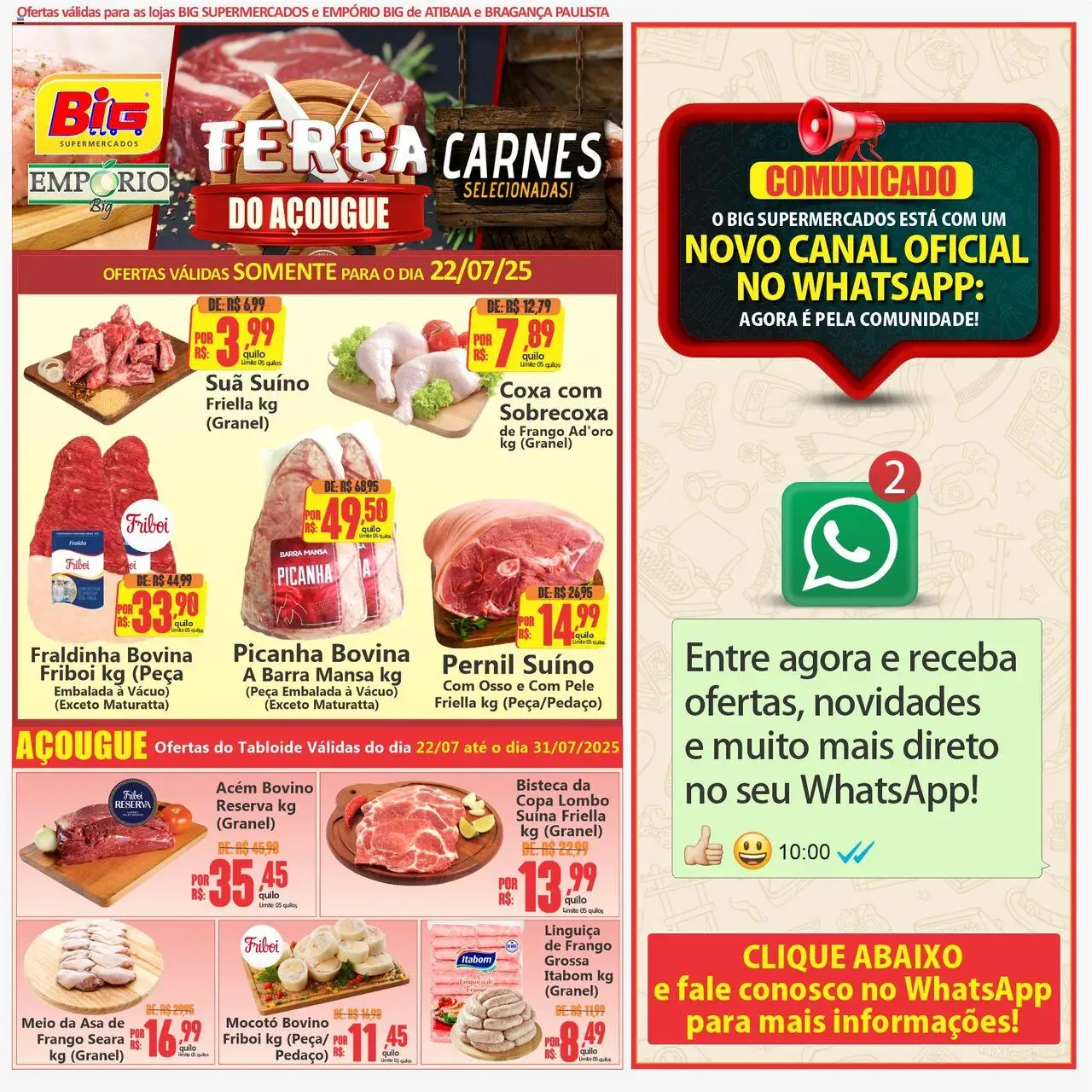 Big Supermercados folheto "Ofertas do Dia" válido a partir de 22/07/2025 - número de página 1 - Sobrecoxa de frango, Acém, Fraldinha, Picanha, Lombo, Pernil, Copa, Frango