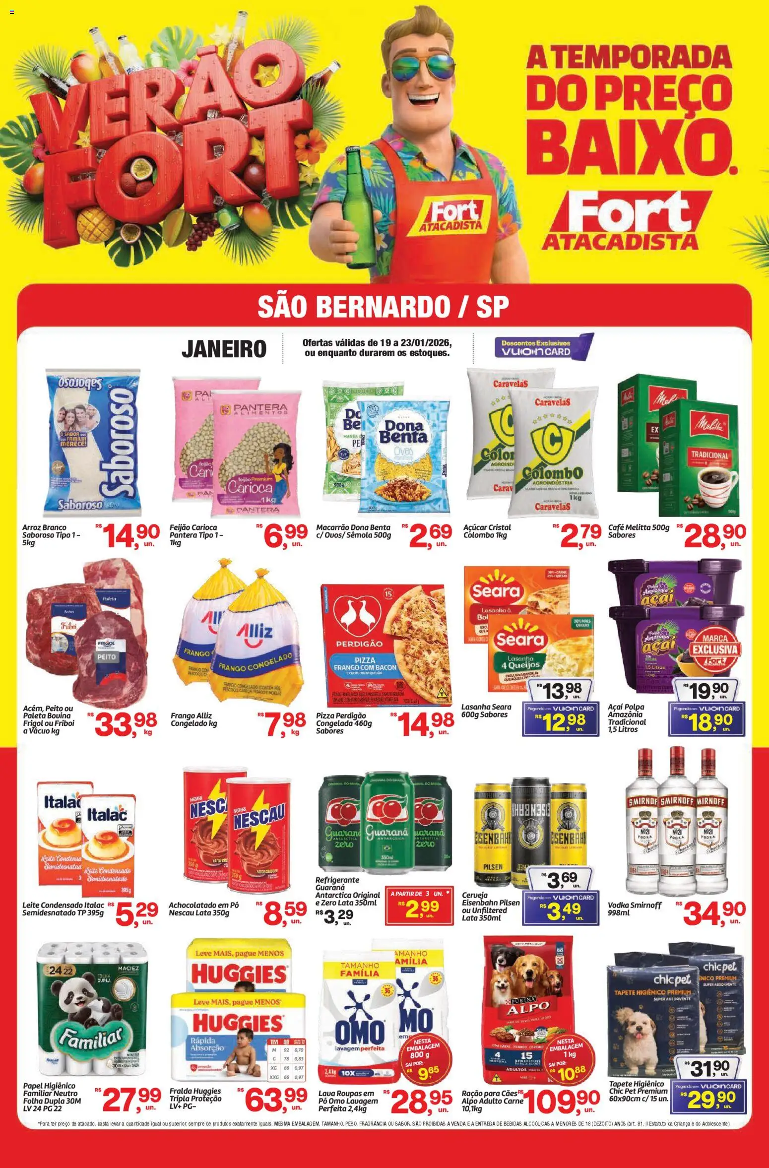 Pré-Visualização do folheto "Ofertas da semana" da loja Fort Atacadista válido a partir de 19/01/2026 - Leite condensado, Arroz, Frango, Nescau, Papel higiênico, Tapete higiênico, Fragrância, Achocolatado