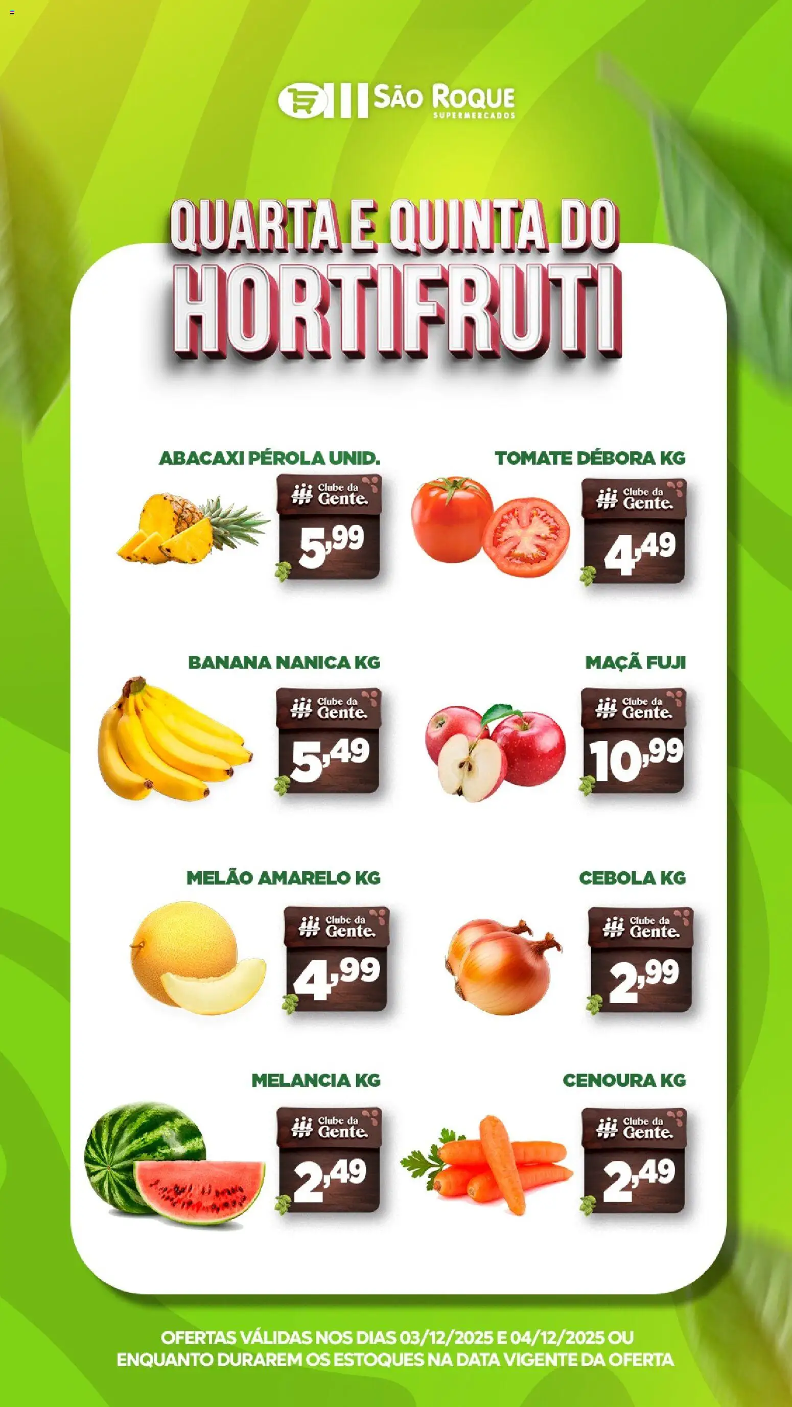 Pré-Visualização do folheto "Ofertas da semana" da loja São Roque Supermercados válido a partir de 03/12/2025