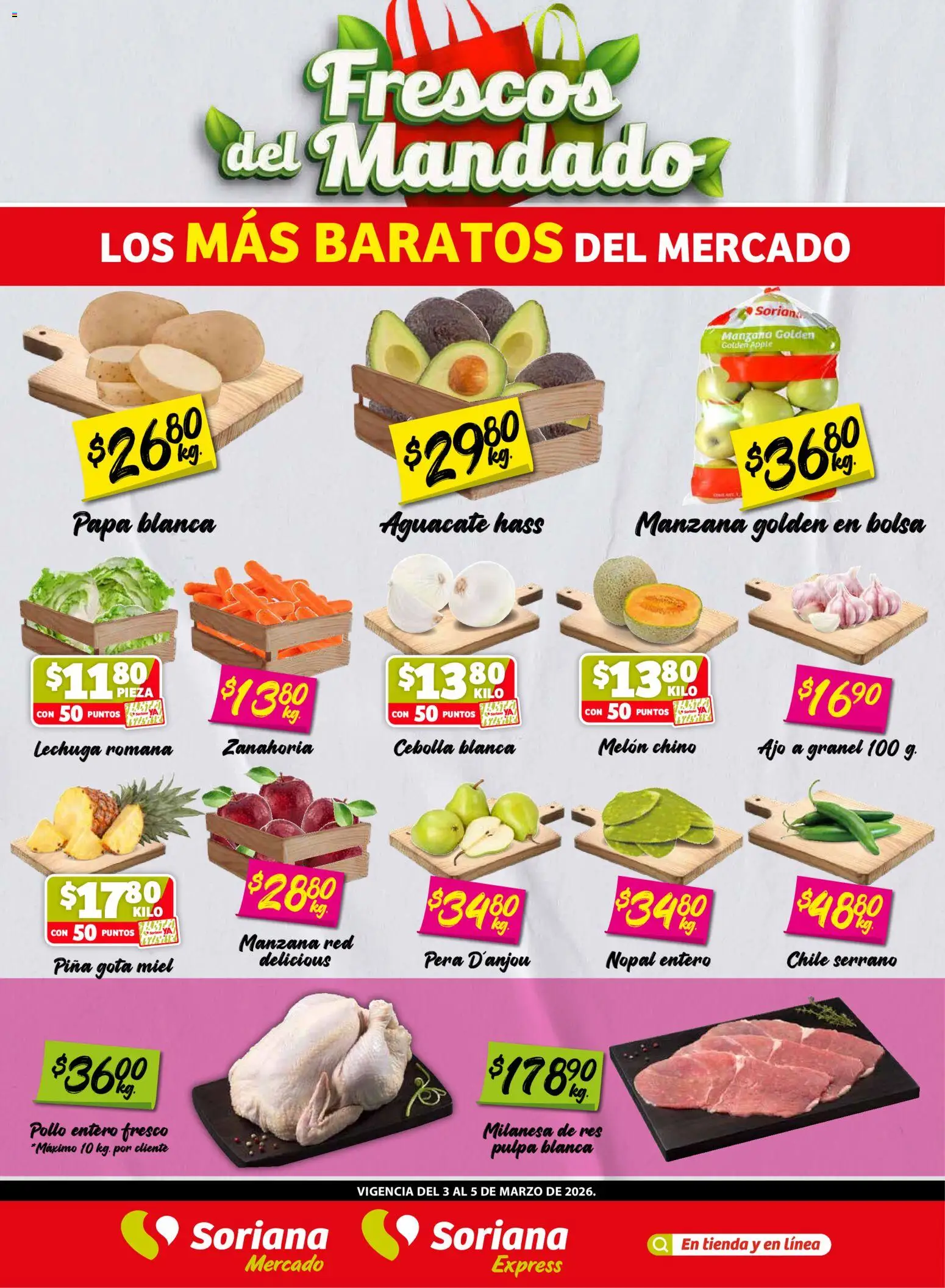 Vista previa las ofertas de la tienda Soriana - Soriana Frescos del Mandado Mercado: Nuevo León desde el 03/03/2026 