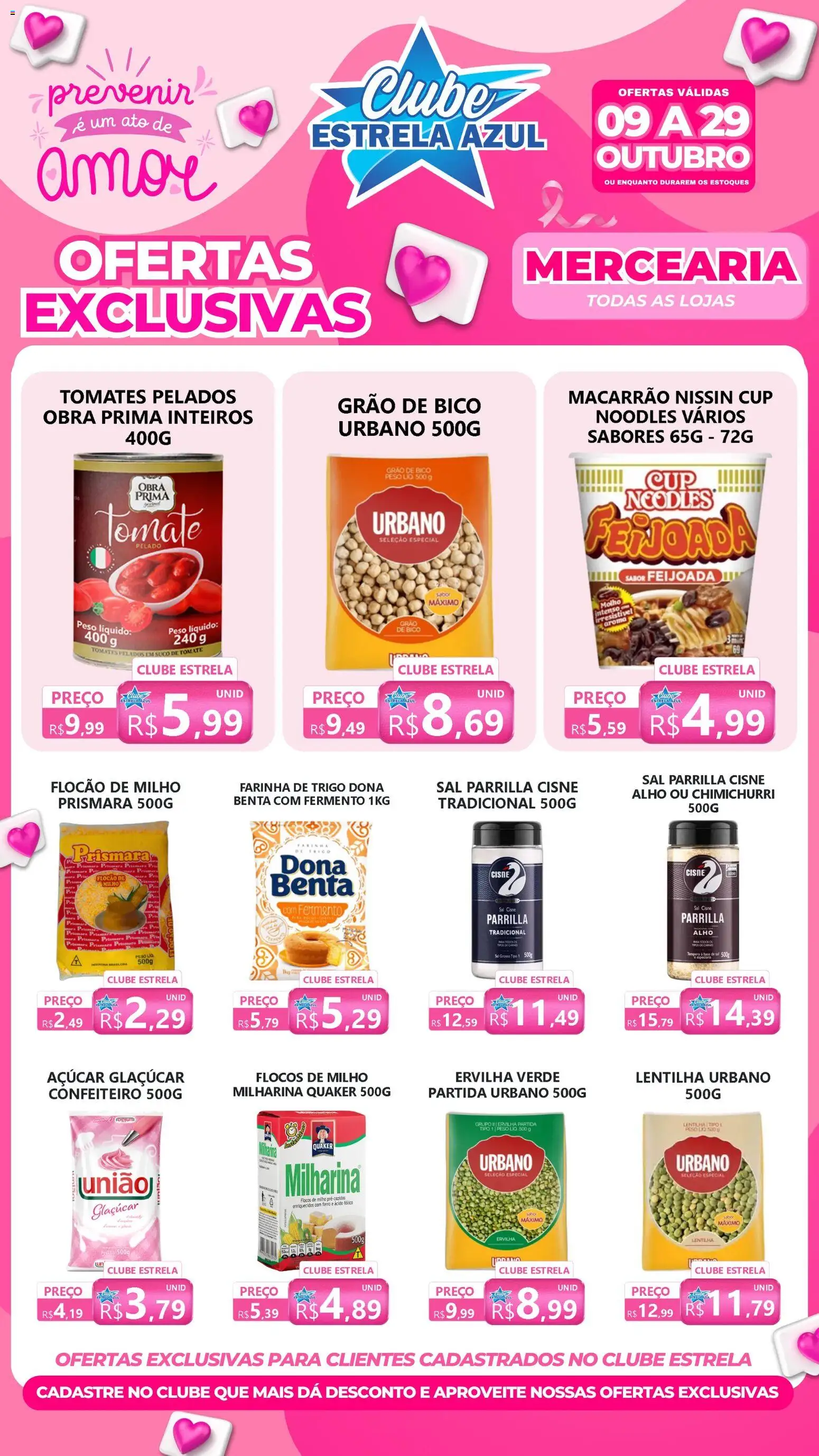 Pré-Visualização do folheto "Ofertas Clube " da loja Estrela Azul válido a partir de 09/10/2025 - Sal, Lentilha, Milho, Ferro, Farinha de trigo, Farinha, Ervilha, Flocos