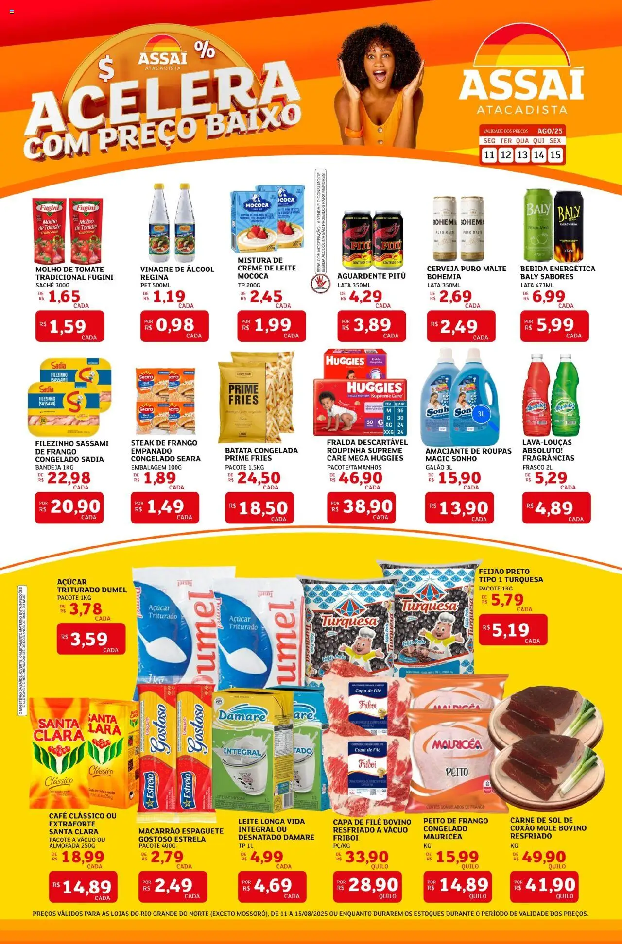 Assaí Atacadista folheto "Encarte - RN" válido a partir de 11/08/2025 - número de página 1 - Cerveja, Feijão, Leite, Açúcar, Creme, Steak, Leite longa vida, Coxão mole