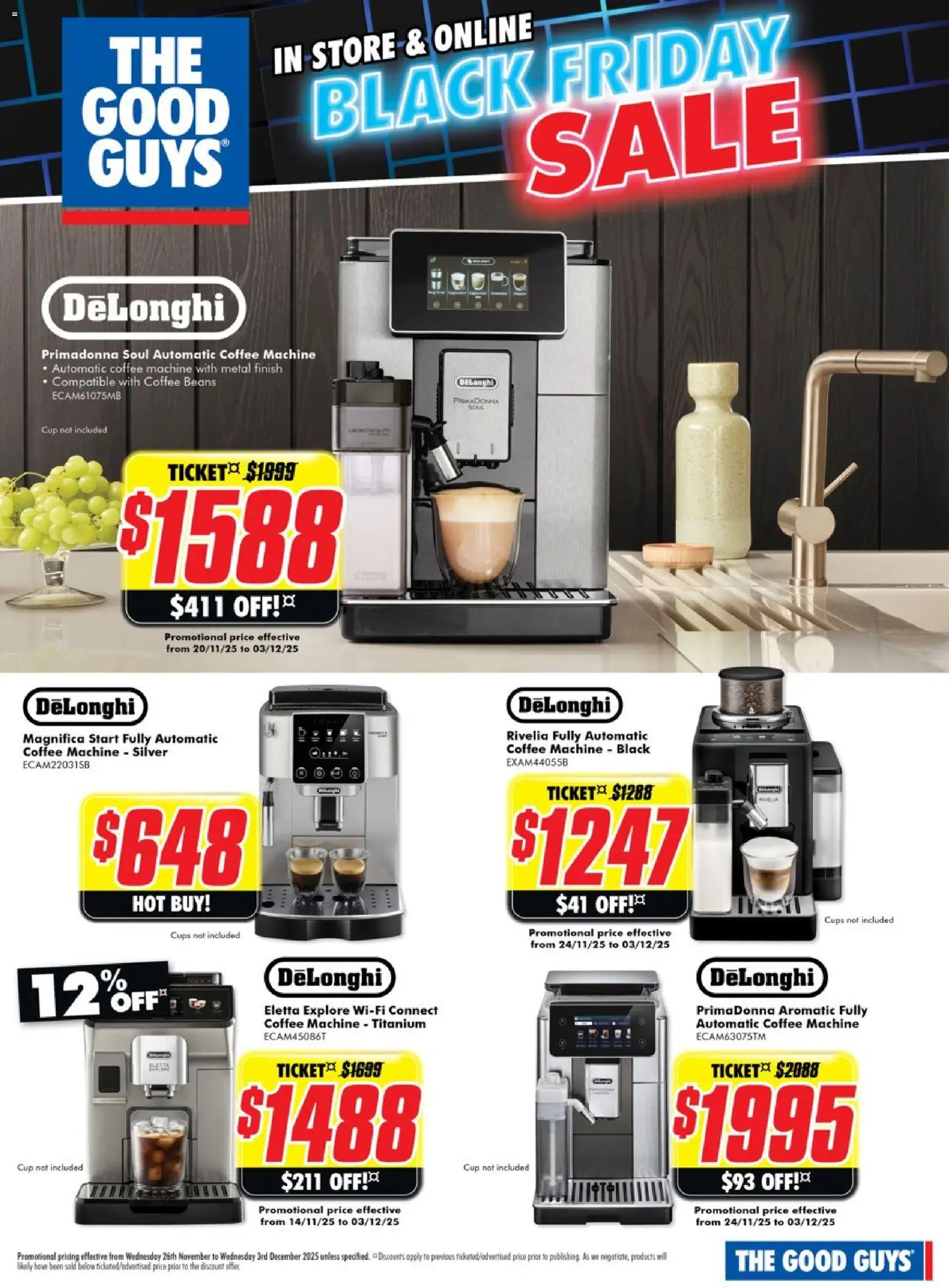 Preview of catalogue Delonghi Black Friday from shop The Good Guys valid 26/11/2025