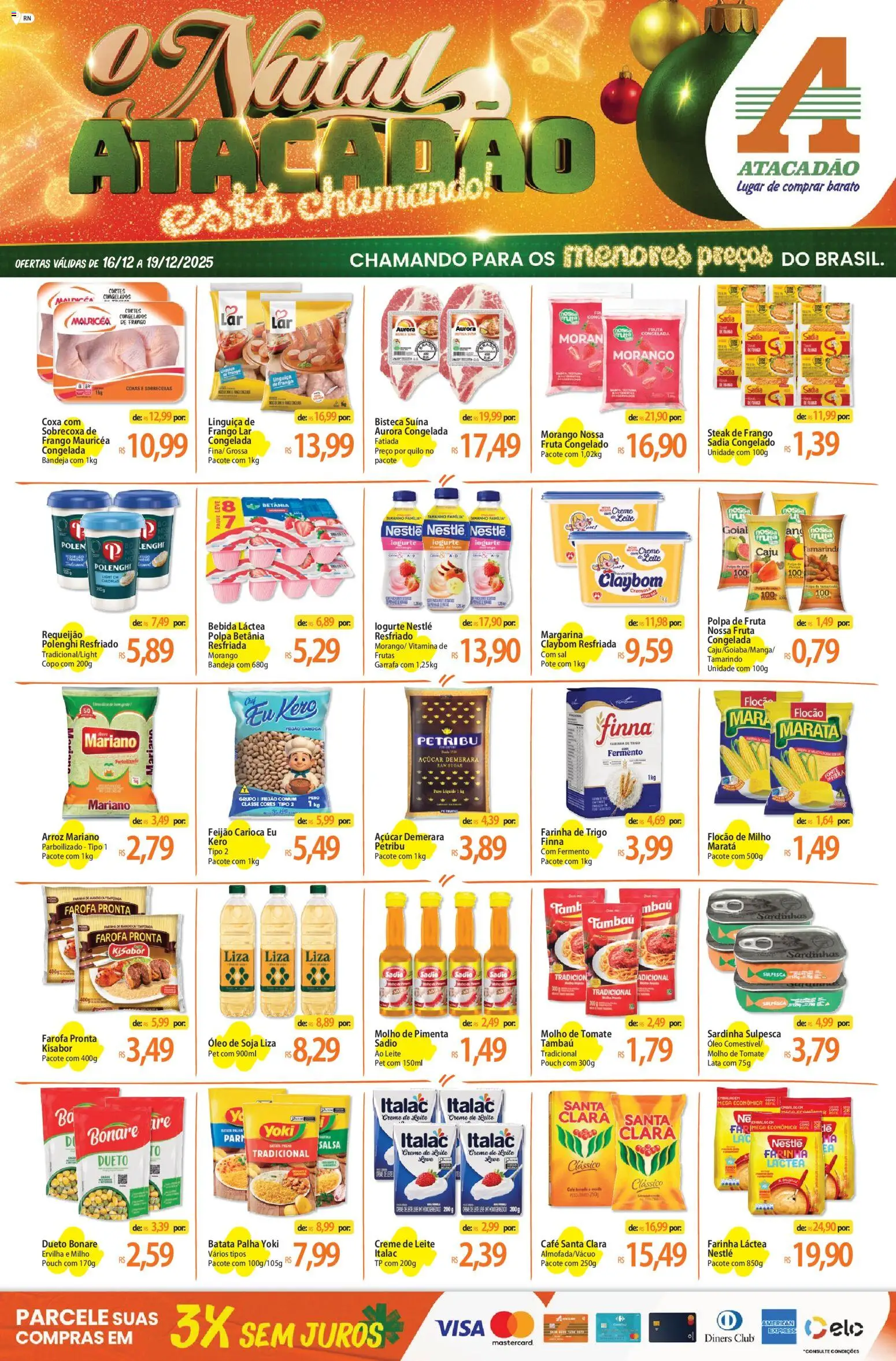 Pré-Visualização do folheto "Ofertas - RN" da loja Atacadão válido a partir de 16/12/2025