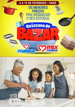 Pré-Visualização do folheto "Ofertas Quinzena do Bazar" da loja Mateus válido a partir de 02/02/2026