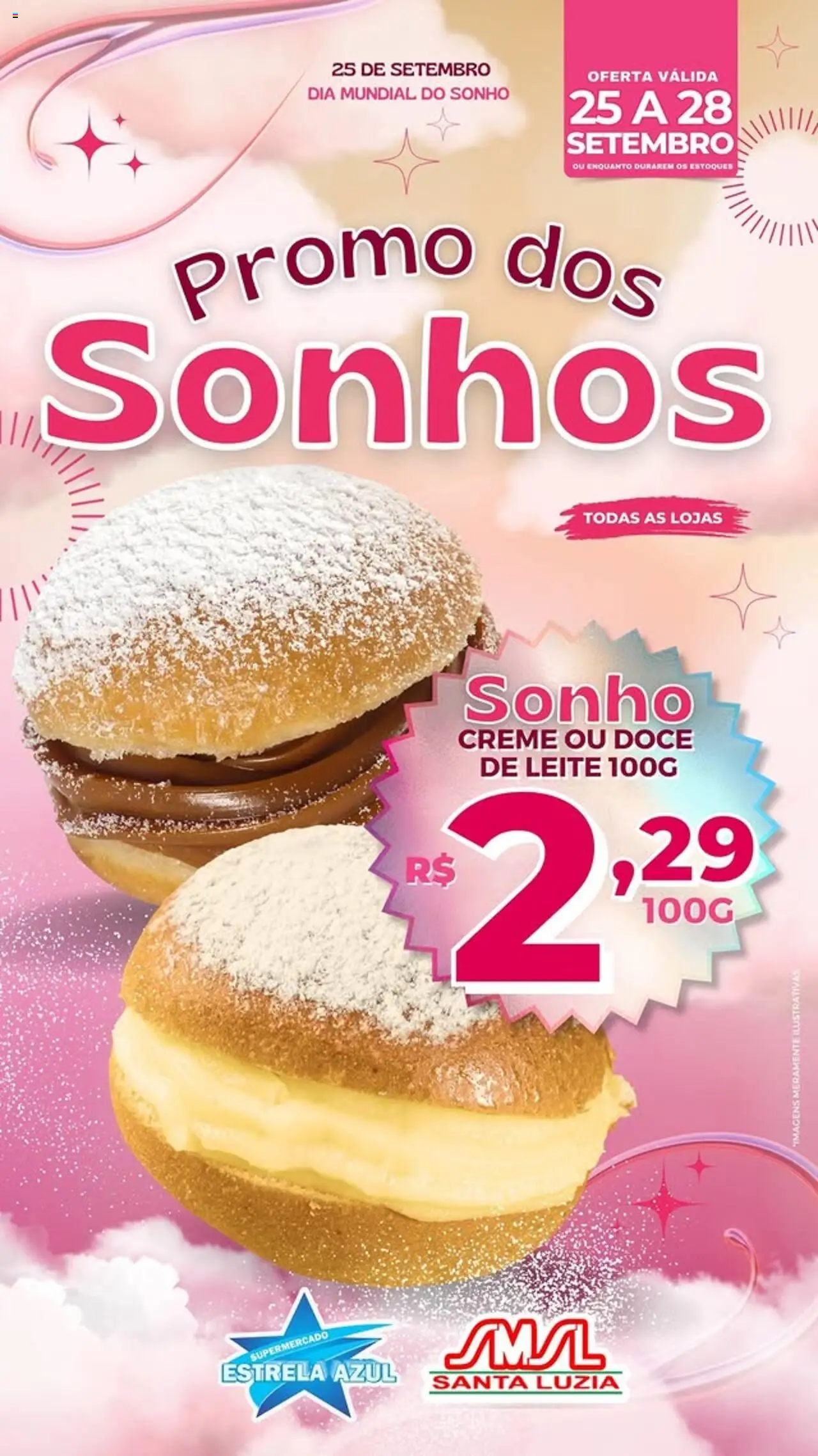 Estrela Azul folheto "Ofertas Sonhos" válido a partir de 25/09/2025 - número de página 1 - Sonho, Doce de leite, Leite, Doce, Creme
