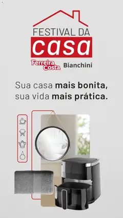 Pré-Visualização do folheto "Ofertas Festival da Casa" da loja Ferreira Costa válido a partir de 14/08/2025