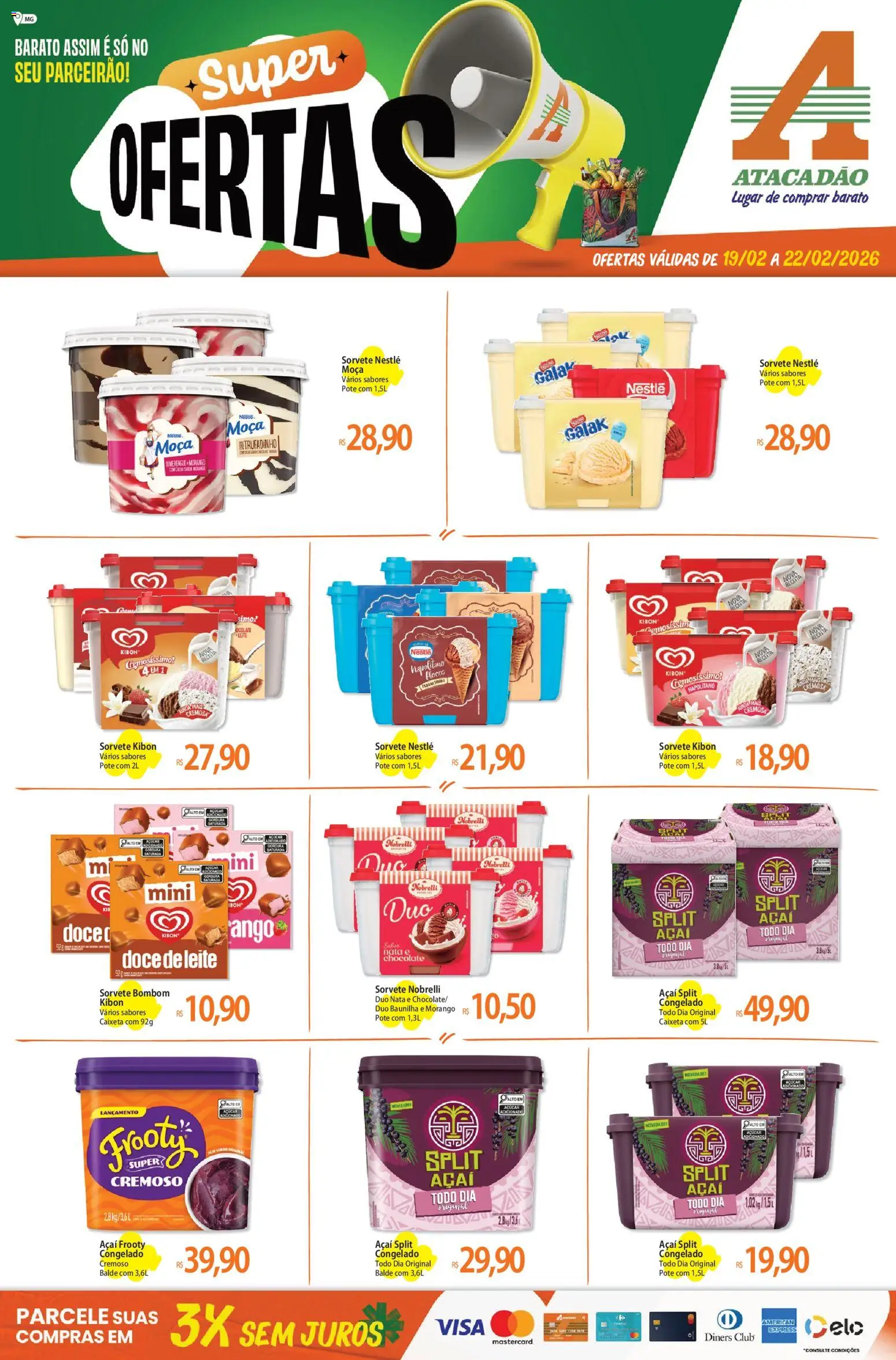 Pré-Visualização do folheto "Ofertas - MS" da loja Atacadão válido a partir de 19/02/2026 - Sorvete, Açaí, Chocolate, Doce de leite, Bombom, Baunilha, Nata, Balde