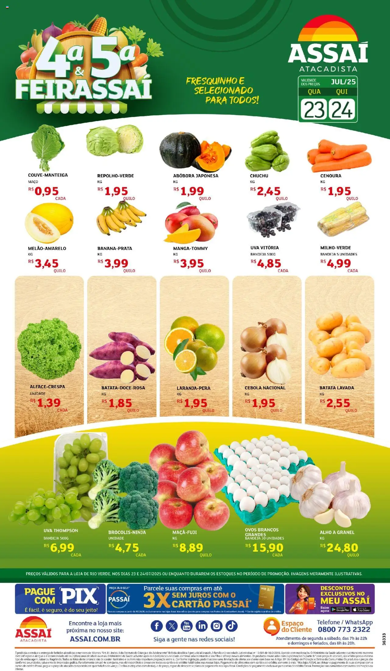 Assaí Atacadista folheto "Encarte - GO" válido a partir de 24/07/2025 - número de página 1 - Chuchu, Abóbora, Cebola, Uva, Base, Cenoura, Batata, Telefone
