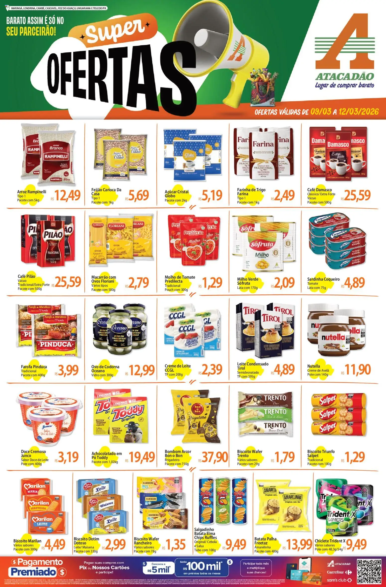 Pré-Visualização do folheto "Atacadão ofertas - PR" da loja Atacadão válido a partir de 09/03/2026