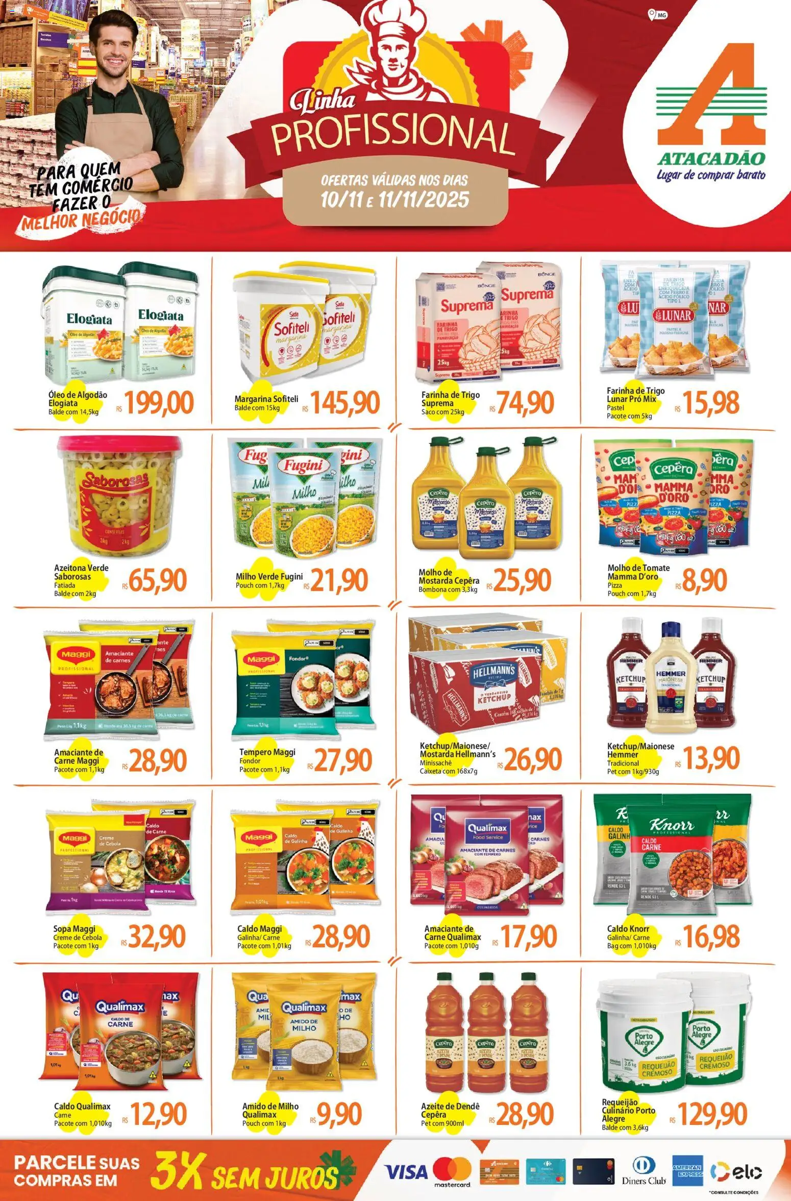 Pré-Visualização do folheto "Ofertas - MG" da loja Atacadão válido a partir de 10/11/2025 - Milho, Creme, Amaciante, Molho de tomate, Farinha, Milho verde, Balde, Knorr