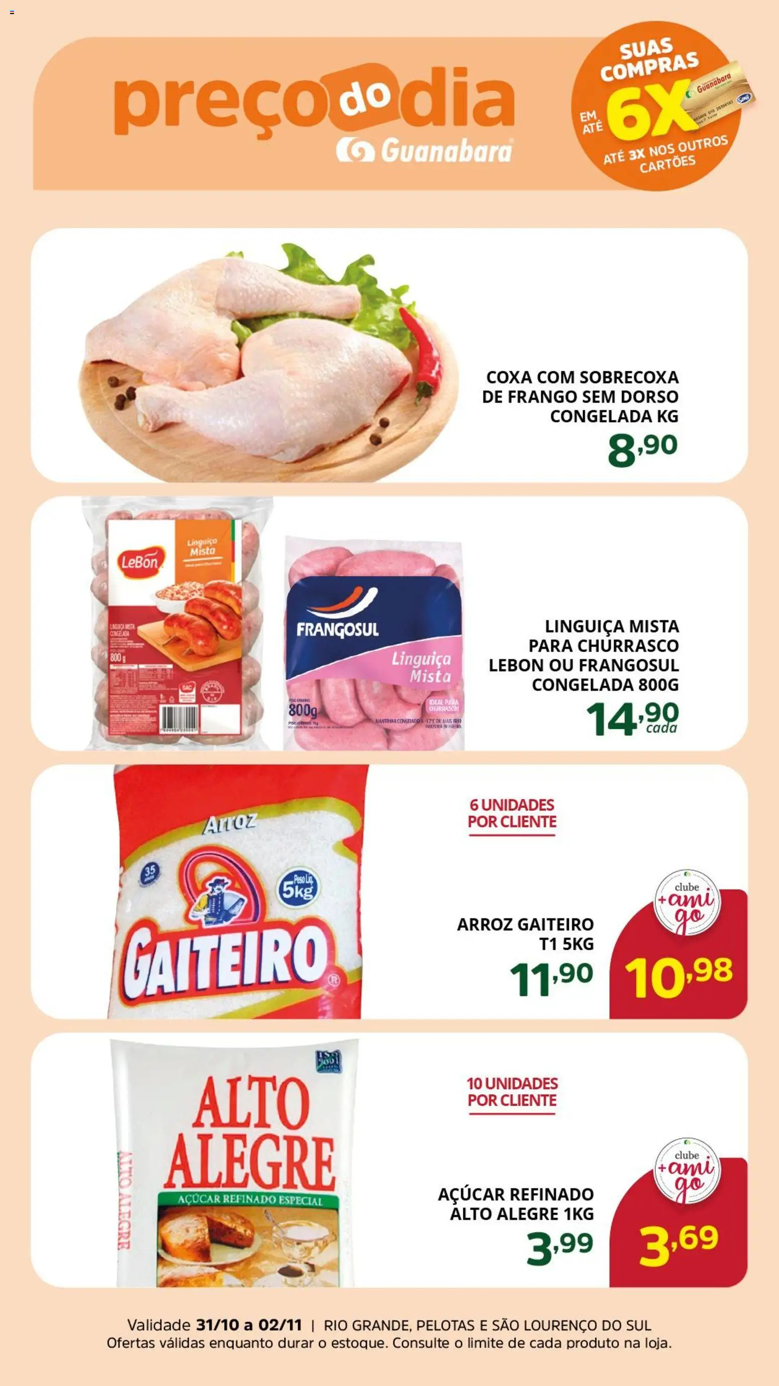 Pré-Visualização do folheto "Ofertas da semana" da loja Supermercado Guanabara válido a partir de 31/10/2025 - Arroz, Frango, Açúcar, Linguiça, Sobrecoxa de frango