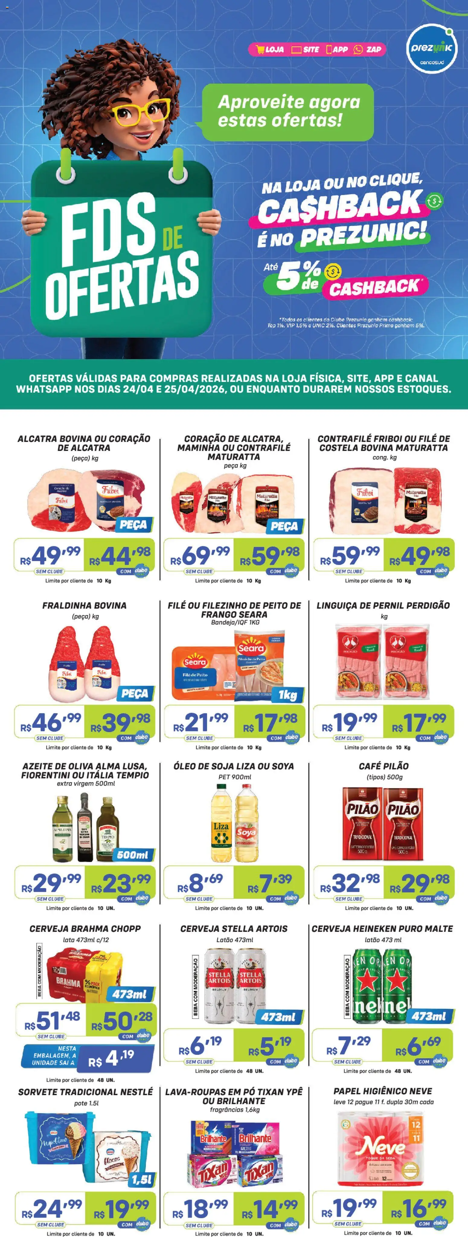 Pré-Visualização do folheto "Prezunic ofertas" da loja Prezunic válido a partir de 24/04/2026 - Café, Cerveja Heineken, Frango, Soja, Fraldinha, Pernil, Café pilão, Costela bovina