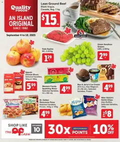 Un aperçu du dépliant Weekly flyer / circulaire du magasin Quality Foods est valide à partir 4 sept. 2025