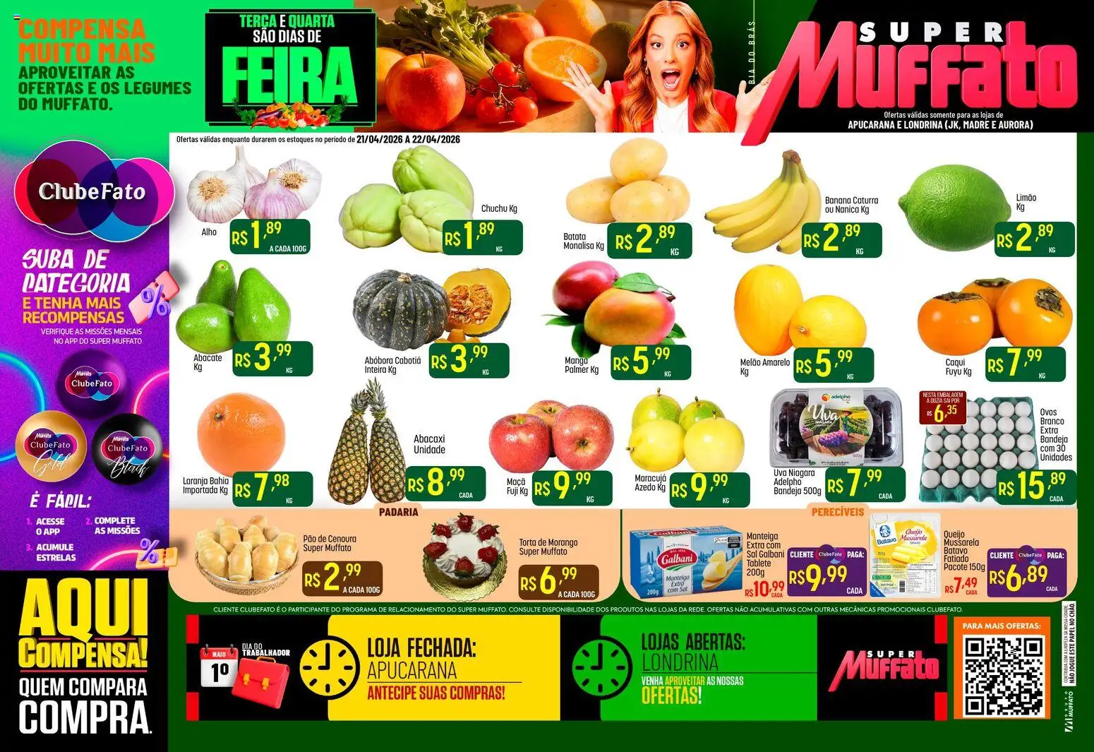 Pré-Visualização do folheto "Super Muffato ofertas Feira e Carne" da loja Super Muffato válido a partir de 21/04/2026 - Pão, Abacaxi, Abóbora, Legumes, Mussarela, Manteiga, Cenoura, Melão