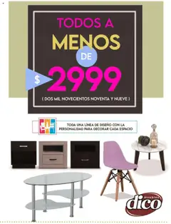Vista previa las ofertas de la tienda Muebles Dico - Catálogo Precios Inigualables desde el 16/10/2025 