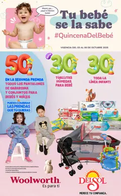 Vista previa las ofertas de la tienda Del Sol y Woolworth - Catálogo Quincena del Bebé Accesorios desde el 03/10/2025 