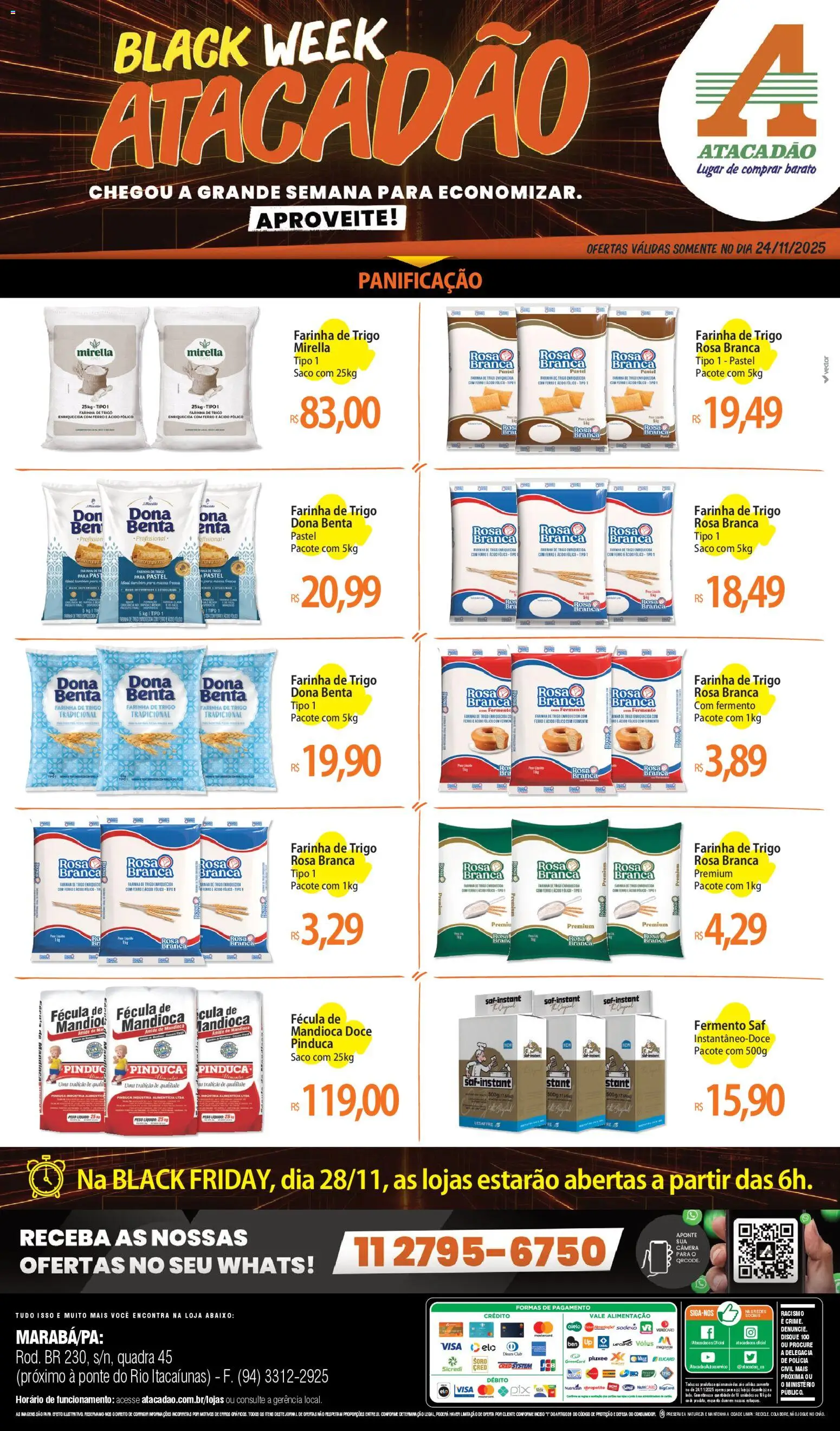 Pré-Visualização do folheto "Ofertas - PA" da loja Atacadão válido a partir de 24/11/2025 - Pá, Câmera, Doce, Ferro, Mandioca, Farinha de trigo, Cola, Farinha