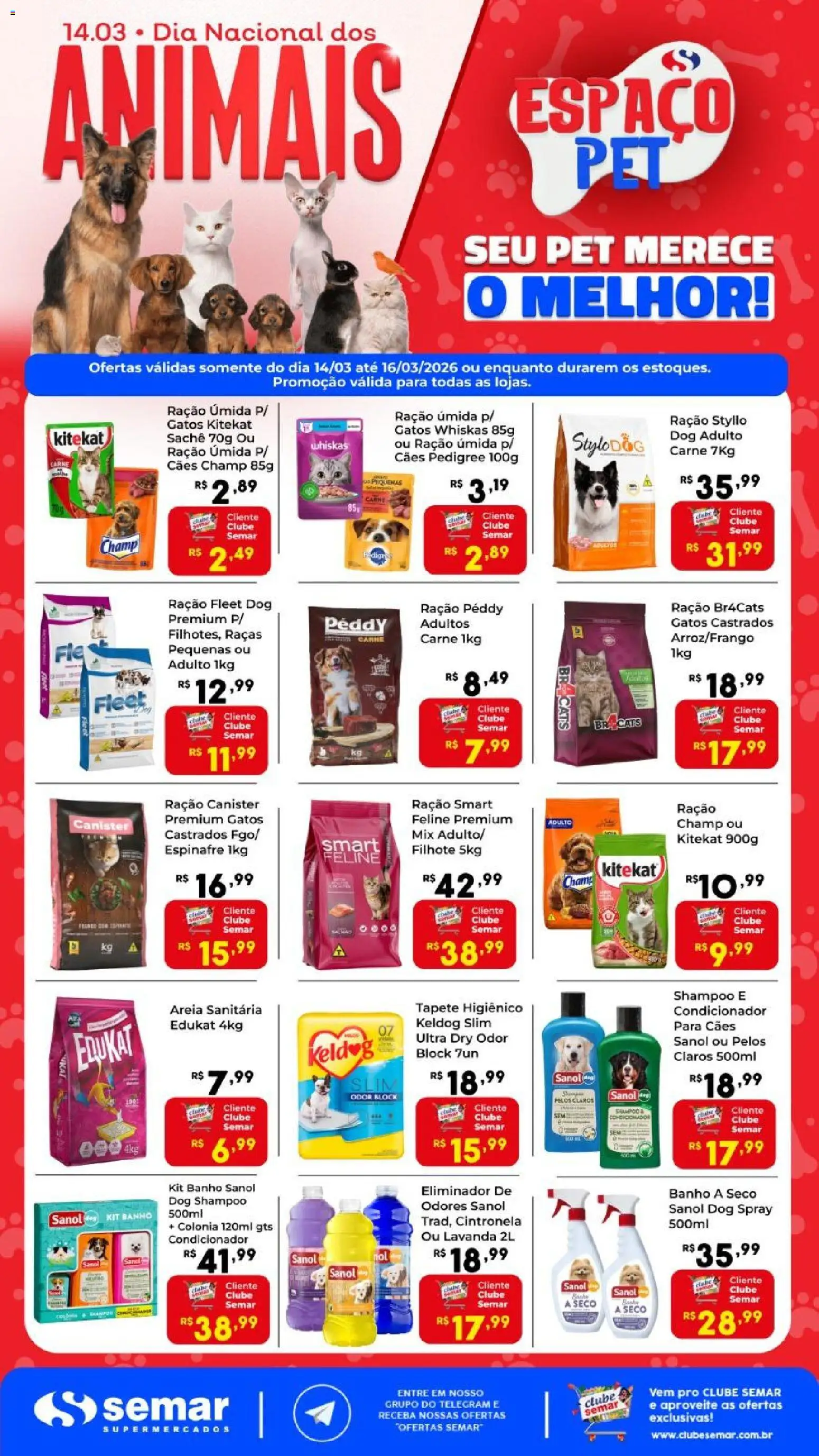Pré-Visualização do folheto "Semar Supermercado ofertas Espaço Pet" da loja Semar Supermercado válido a partir de 14/03/2026 - Shampoo, Tapete, Carne, Ração, Espinafre, Areia, Condicionador, Tapete higiênico