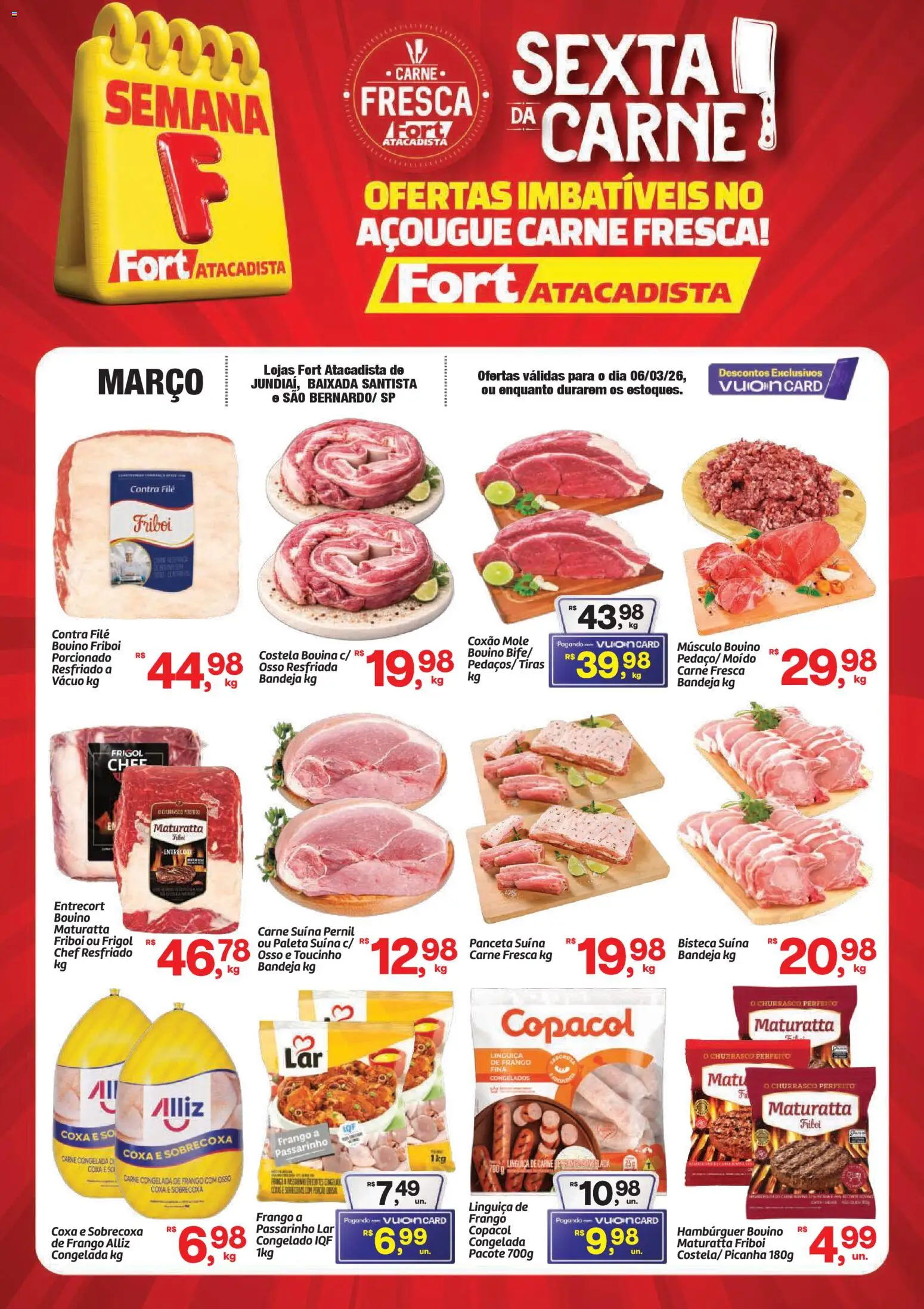 Pré-Visualização do folheto "Fort Atacadista ofertas Sexta Carne" da loja Fort Atacadista válido a partir de 06/03/2026 - Hambúrguer, Carne, Pernil, Bandeja, Costela bovina, Paleta suína, Músculo bovino, Coxão mole