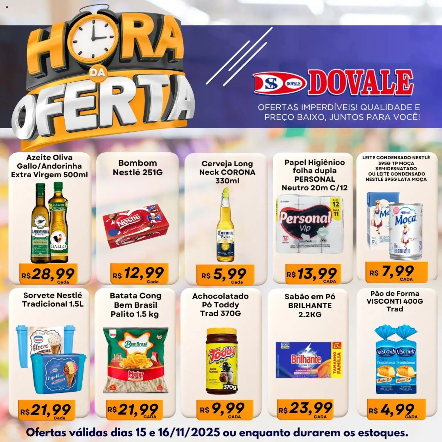 Pré-Visualização do folheto "Ofertas da semana" da loja Dovale válido a partir de 15/11/2025