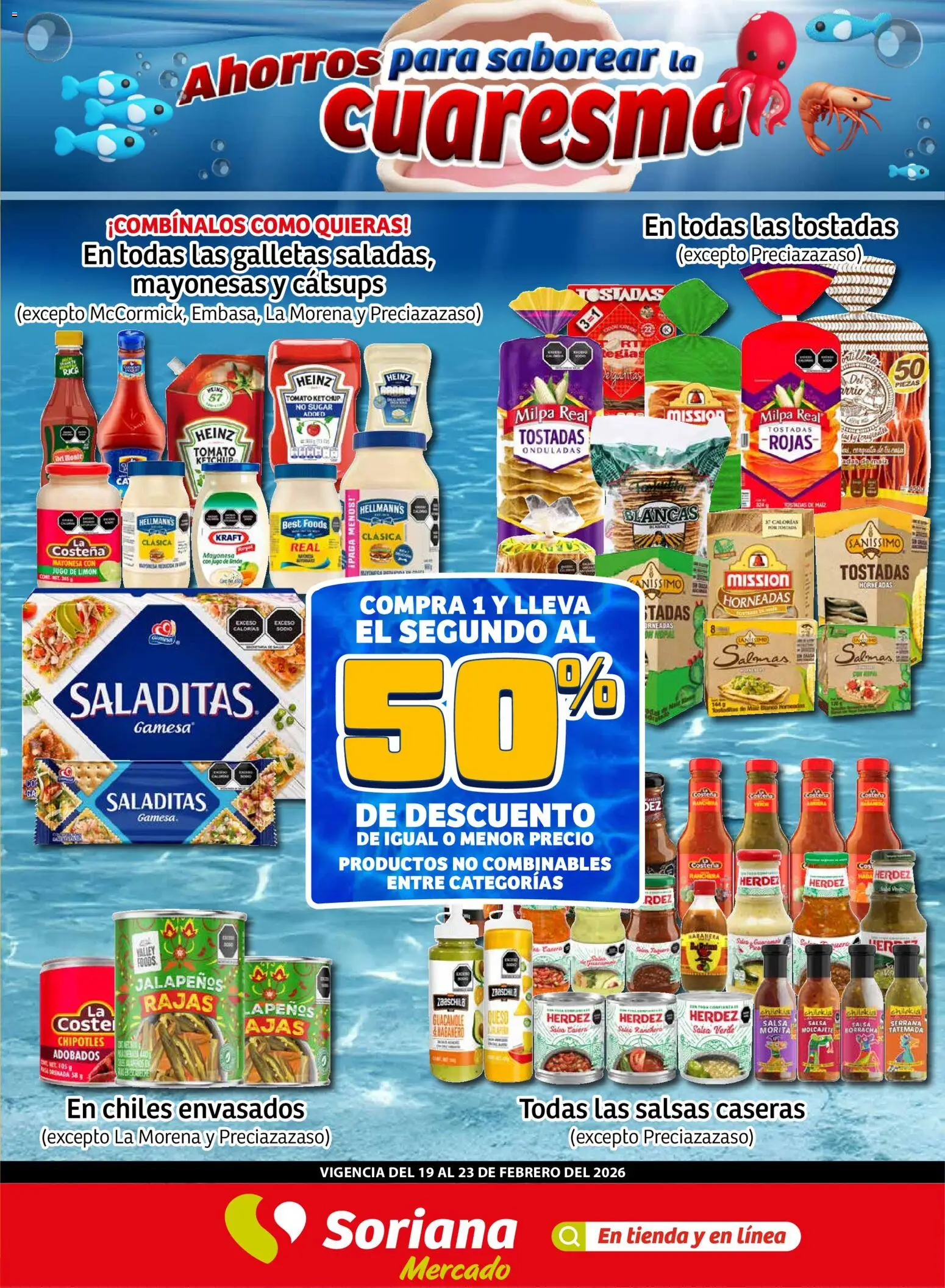 Vista previa las ofertas de la tienda Soriana - Fin de Semana Mercado: Saltillo y Torreón desde el 19/02/2026 