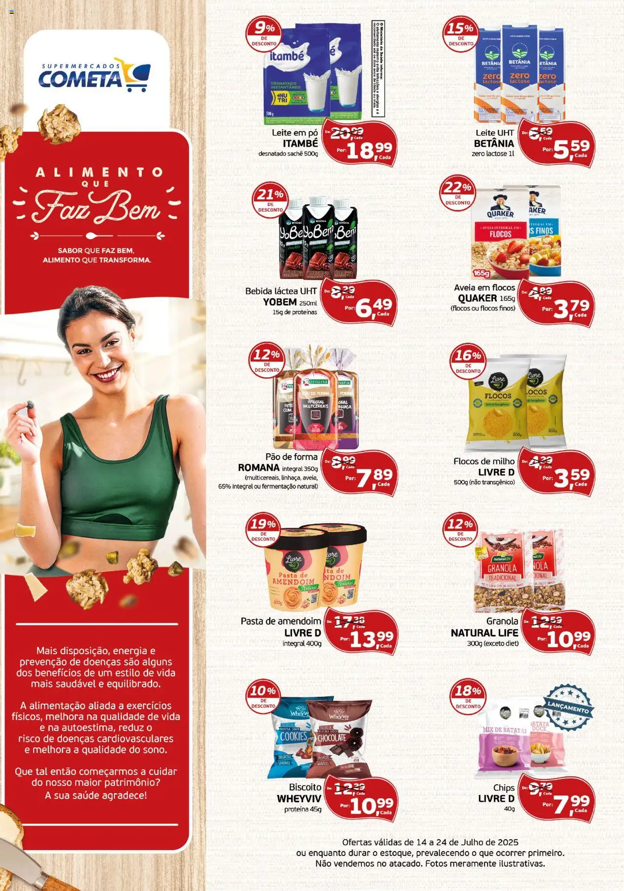 Cometa Supermercados folheto "Ofertas Alimento Que Faz Bem" válido a partir de 14/07/2025 - número de página 1