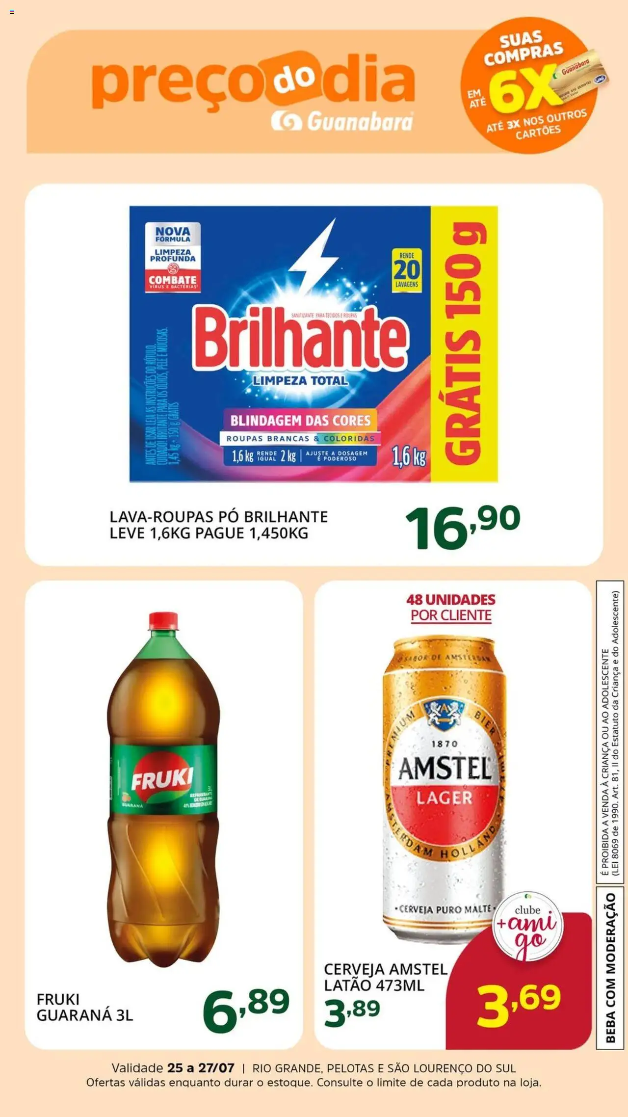 Supermercado Guanabara folheto "Ofertas da semana" válido a partir de 25/07/2025 - número de página 1 - Cerveja, Roupas, Pó, Guaraná