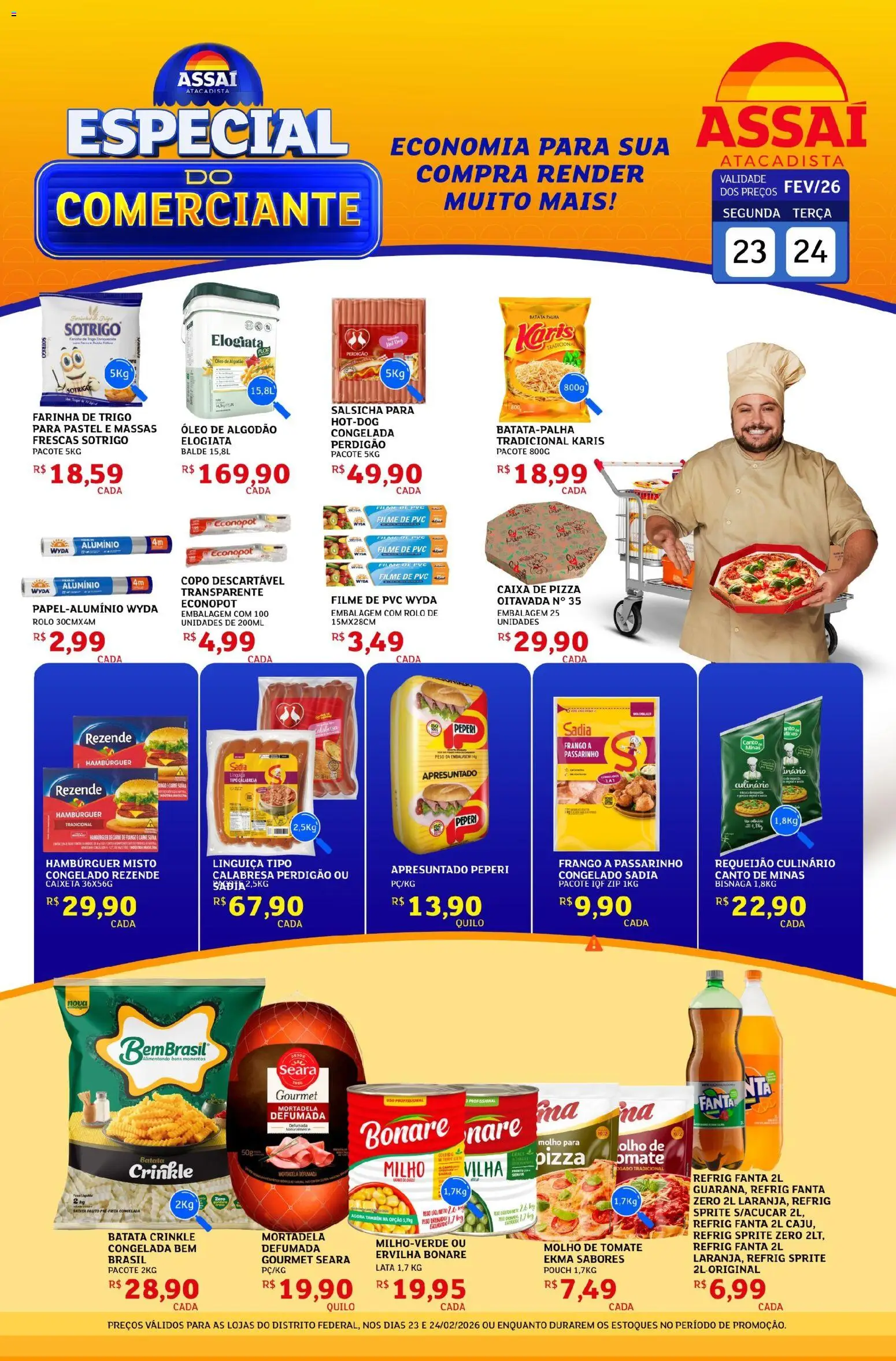 Pré-Visualização do folheto "Encarte - DF" da loja Assaí Atacadista válido a partir de 23/02/2026 - Carne, Farinha de trigo, Requeijão, Algodão, Batata palha, Farinha, Balde, Fanta