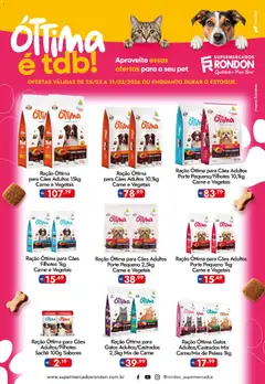Pré-Visualização do folheto "Supermercados Rondon ofertas Pet" da loja Supermercados Rondon válido a partir de 25/03/2026