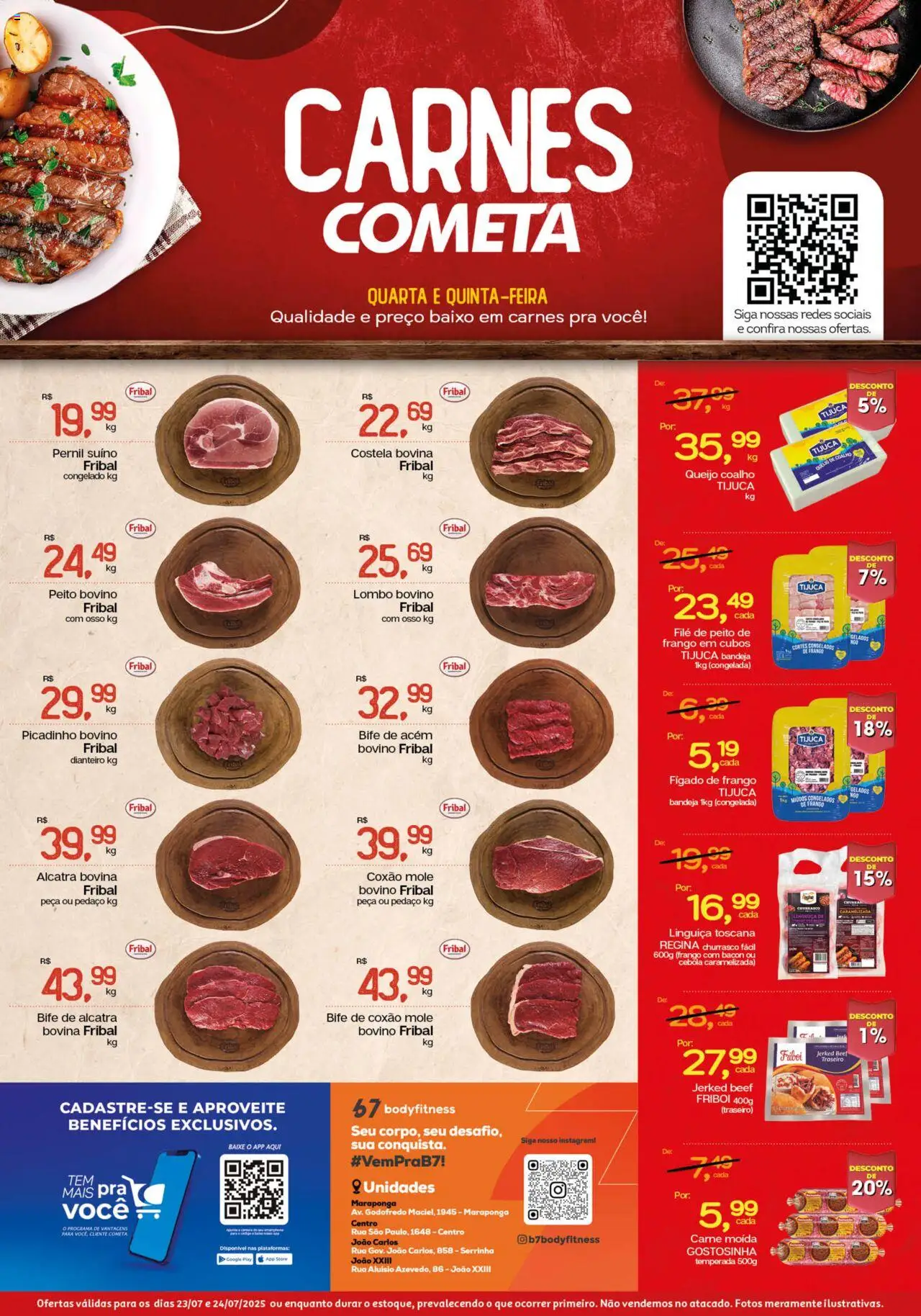 Cometa Supermercados folheto "Ofertas Carnes" válido a partir de 23/07/2025 - número de página 1 - Queijo, Fígado, Baixo, Linguiça, Costela bovina, Fígado de frango, Acém, Bife de alcatra