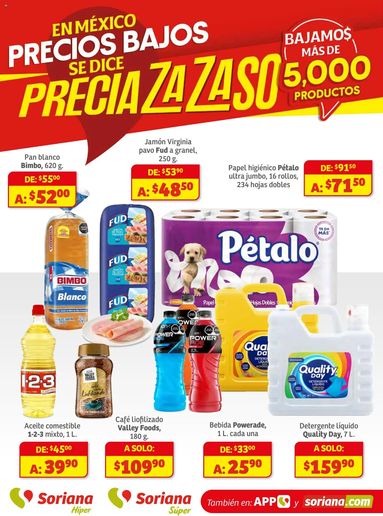 Vista previa las ofertas de la tienda Soriana - Preciazazaso Súper: Valle de México desde el 18/11/2025 - Té, Pan, Aceite, Pavo, Papel higiénico, Detergente, Jamón, Detergente líquido