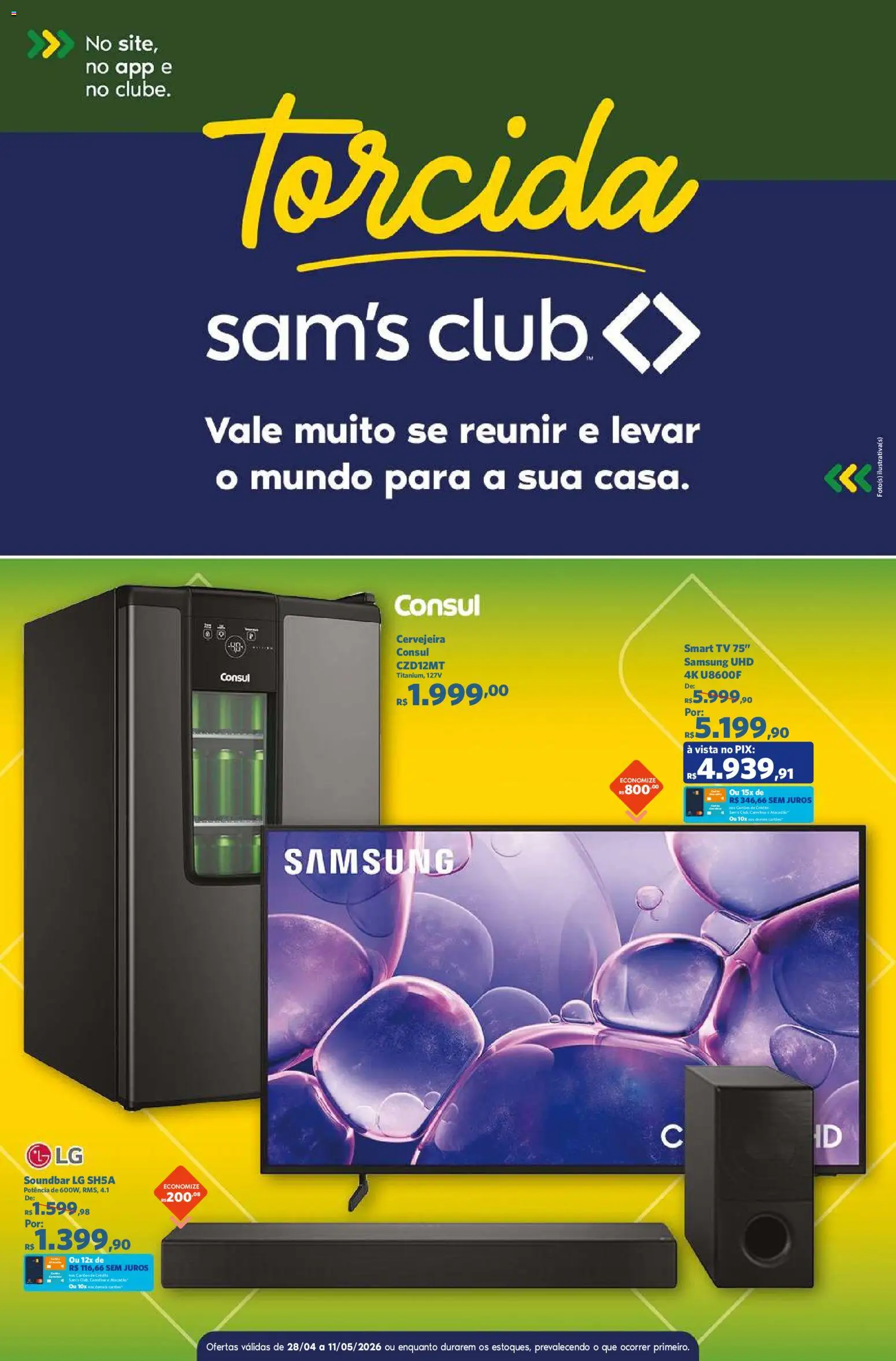Pré-Visualização do folheto "Sam's Club ofertas Torcida" da loja Sam's Club válido a partir de 28/04/2026