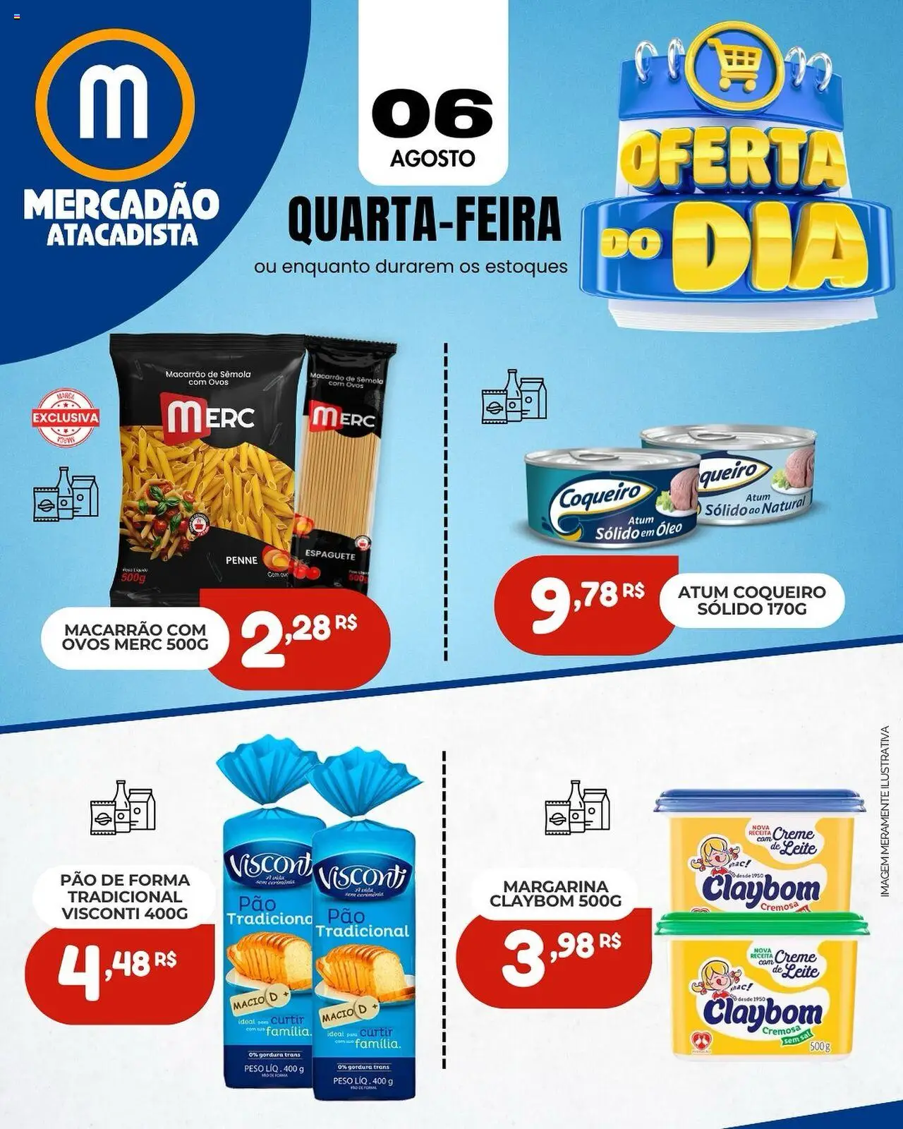 Mercadão Atacadista folheto "Ofertas do Dia" válido a partir de 06/08/2025 - número de página 1 - Macarrão, Sal, Ovos, Óleo, Leite, Creme, Margarina, Espaguete