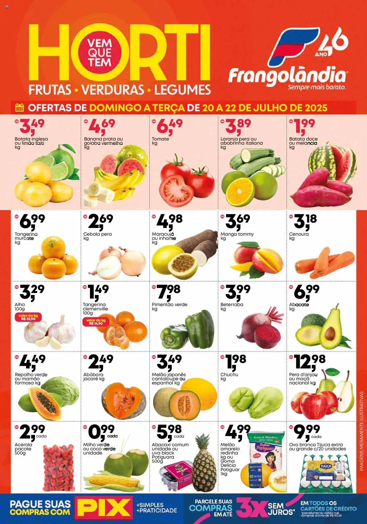 Frangolândia folheto "Ofertas Horti" válido a partir de 20/07/2025 - número de página 1 - Abóbora, Doce, Abobrinha, Milho, Alho, Pimentão, Melão amarelo, Pera d'anjou