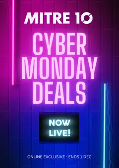 Preview of catalogue Cyber Monday from shop Mitre 10 valid 01/12/2025
