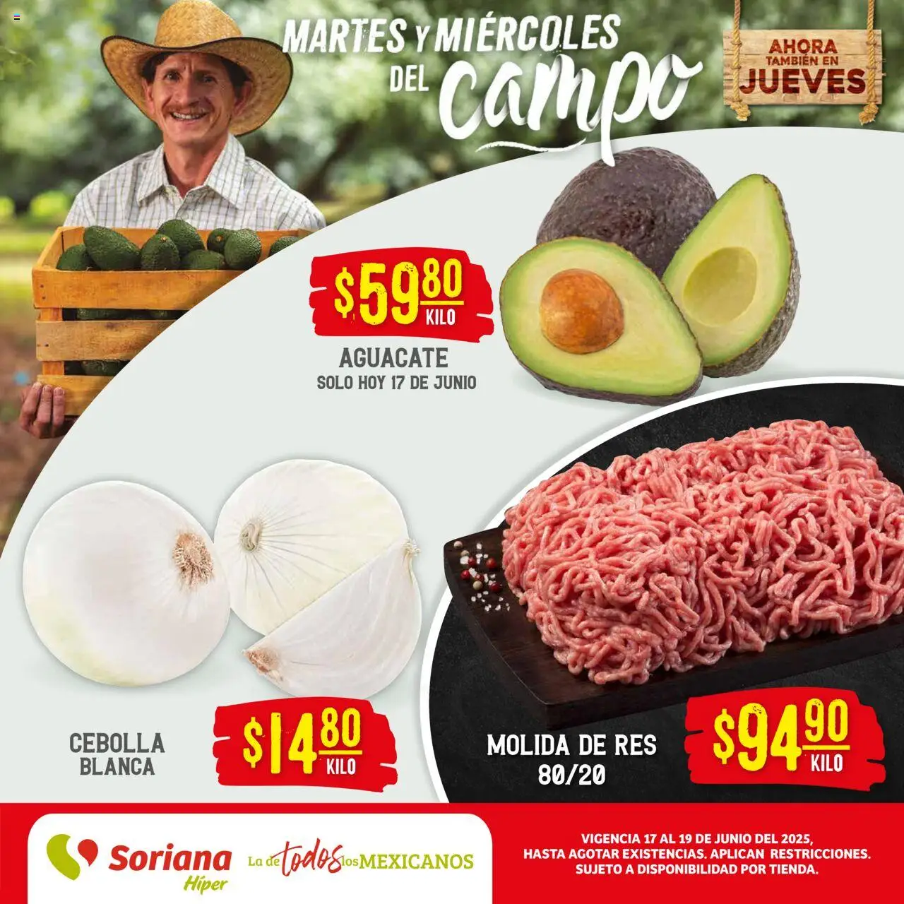 Martes y Miércoles del Campo Híper: Chih, Delicias, Dur y Coah (excepto Saltillo) Soriana y sus promociones válidas desde el 17/06/2025 - Número de página 1 - Aguacate, Cebolla, Res