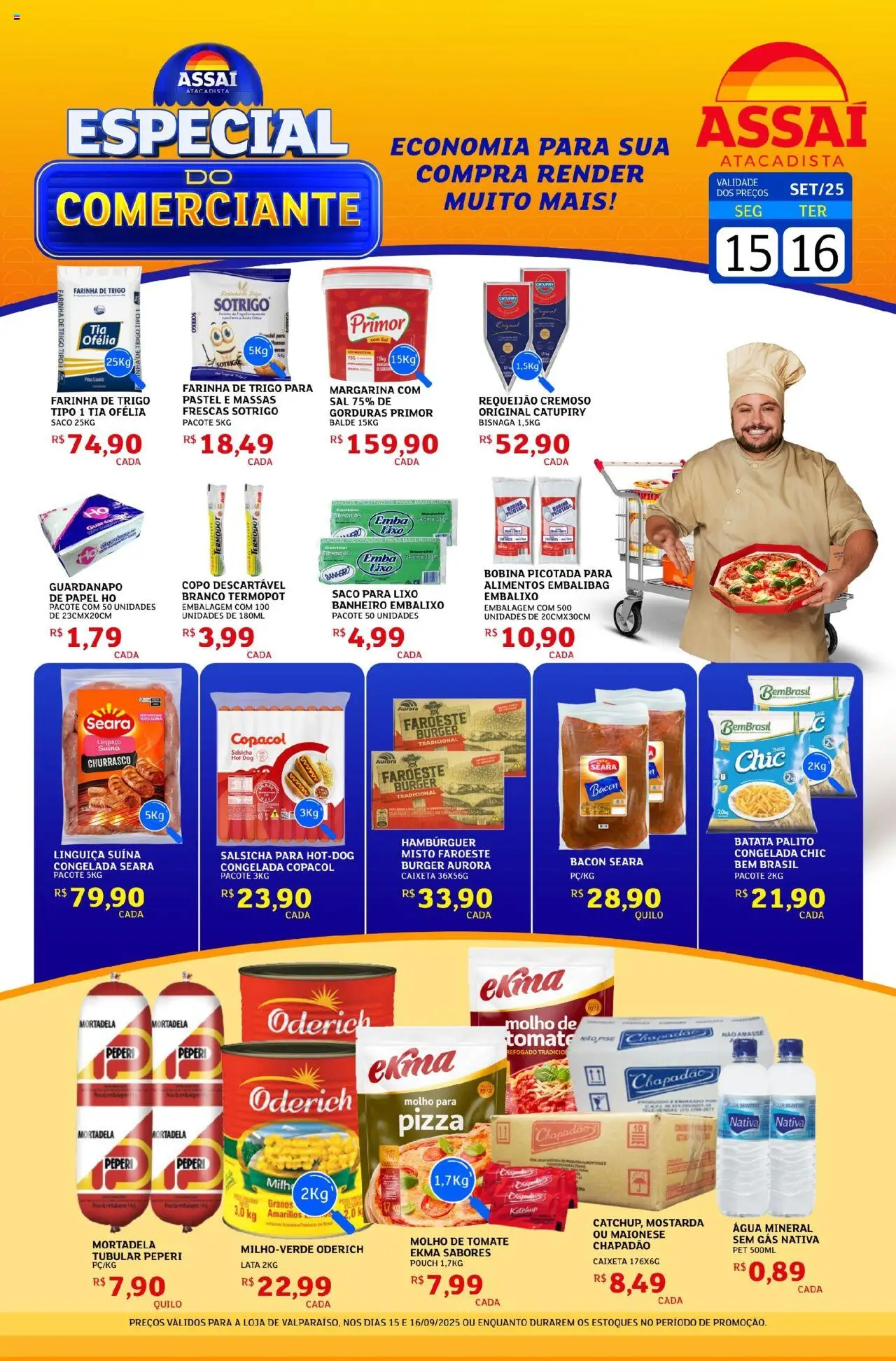Assaí Atacadista folheto "Encarte - GO" válido a partir de 15/09/2025 - número de página 1 - Salsicha, Tomate, Farinha de trigo, Mortadela, Molho de tomate, Linguiça, Margarina, Balde