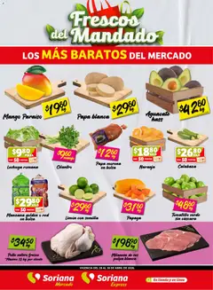 Vista previa las ofertas de la tienda Soriana - Soriana Frescos del Mandado Mercado: Coah, Chih y Dur (excepto Torreón y Saltillo) desde el 28/04/2026 
