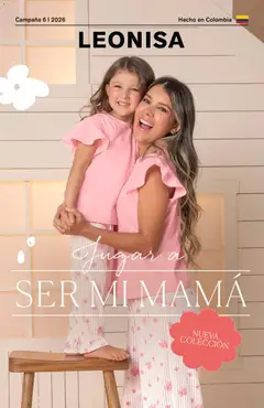  Vista previa del prospecto Leonisa catálogo ser mi mama C06/2026 del almacen Leonisa válida del 03/04/2026 al 23/04/2026