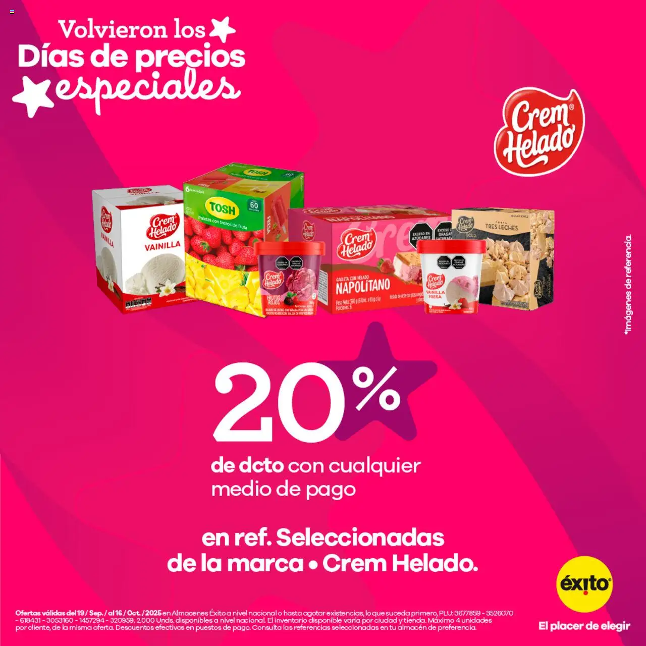 Éxito Catálogo: 19/09/2025 - 16/10/2025 > Últimas Ofertas pagina numero 1 - Fruta, Helado, Fresa, Peso, Vainilla, Paletas