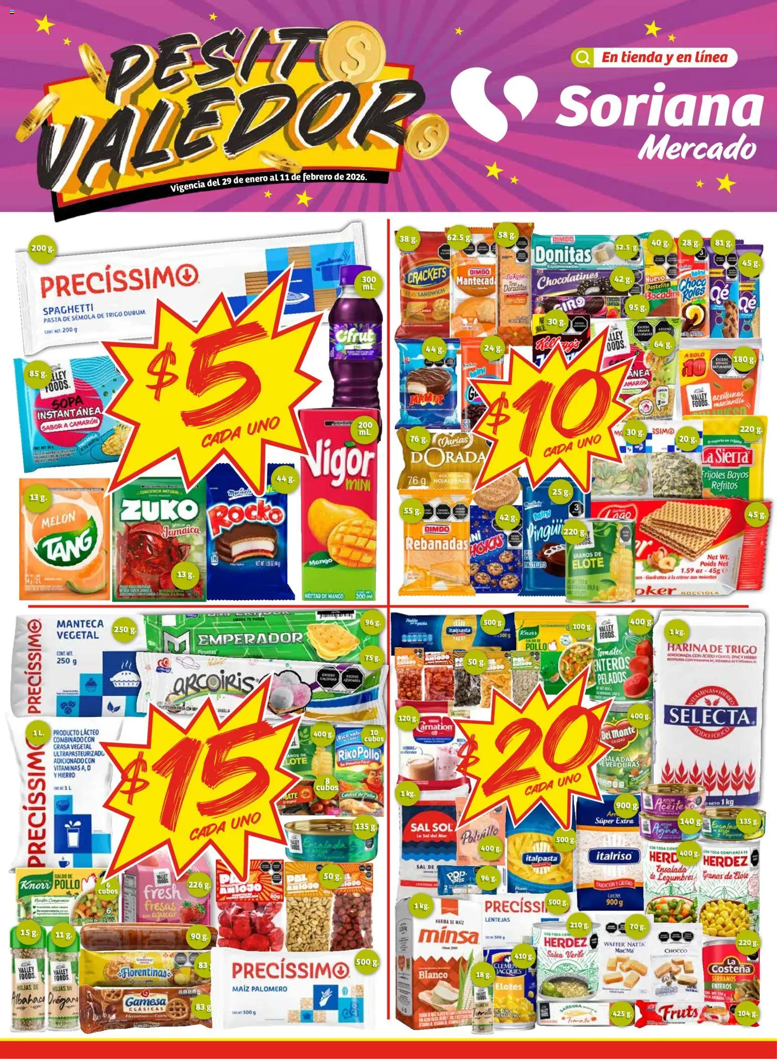 Vista previa las ofertas de la tienda Soriana - Pesito Valedor Mercado: Camp, Chia, Oax, Q. Roo, Tab, Yuc desde el 30/01/2026 - Vitaminas, Maíz, Pasta, Aceite, Legumbres, Harina, Sopa, Sémola